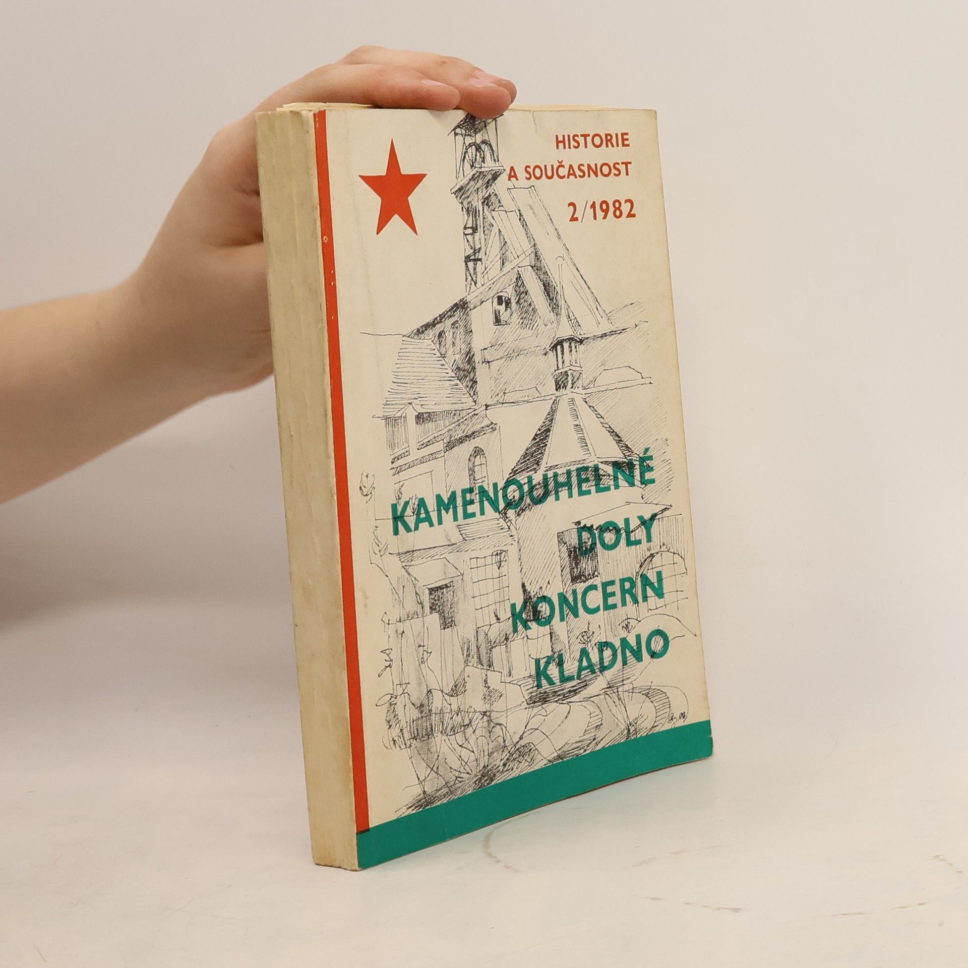 Autores varios Kamenouhelné doly, Koncern Kladno