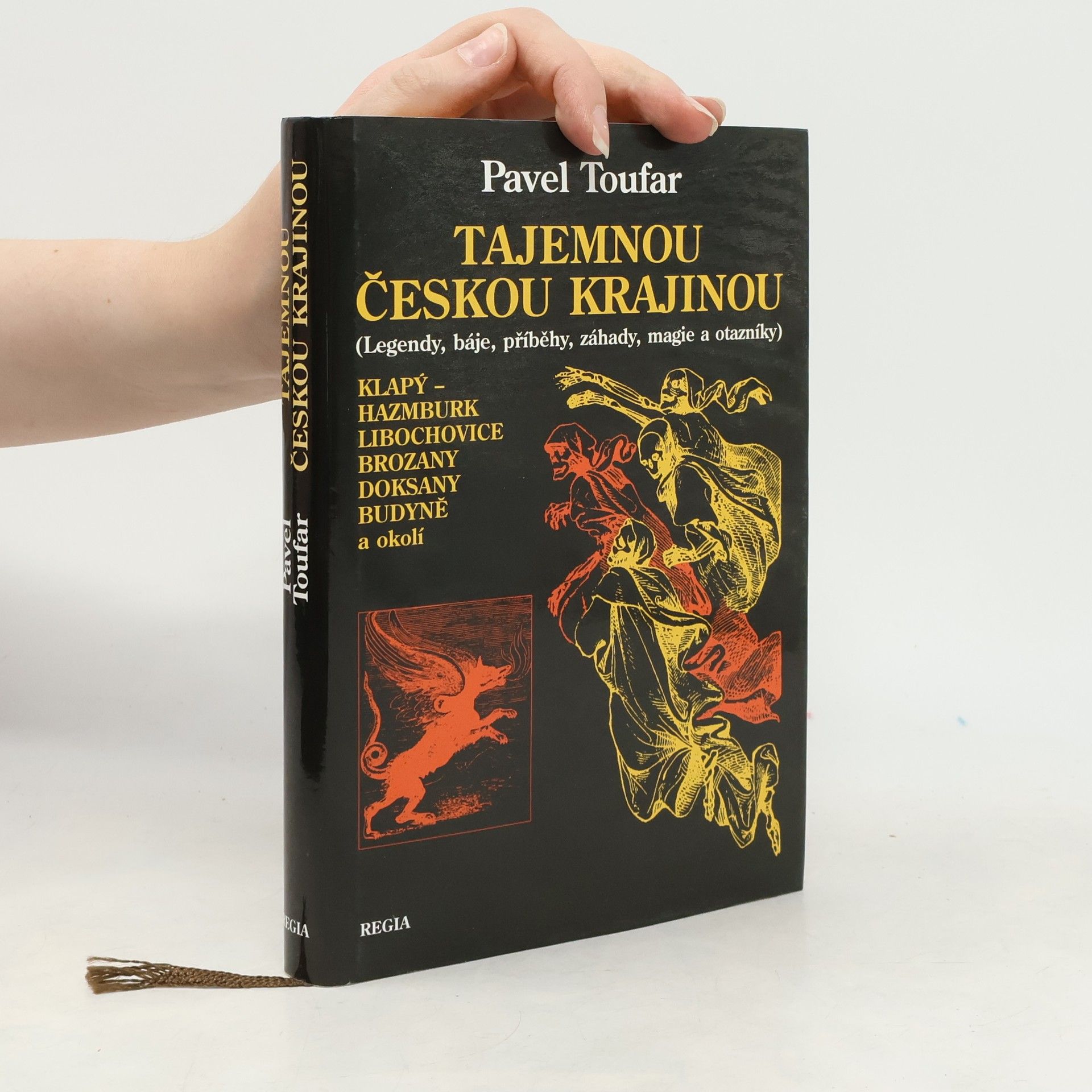 Pavel Toufar Tajemnou českou krajinou