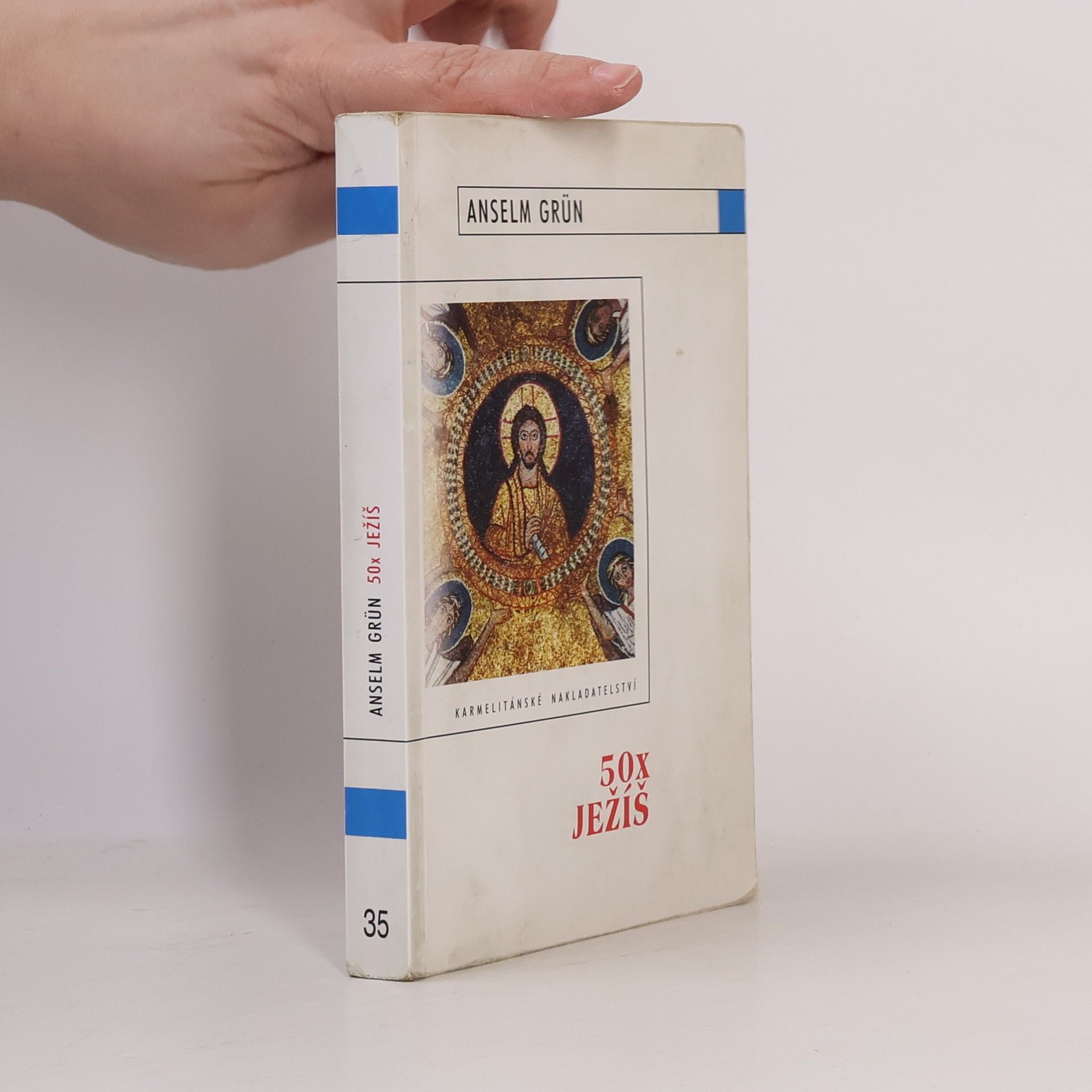 Anselm Grün 50 x Ježíš