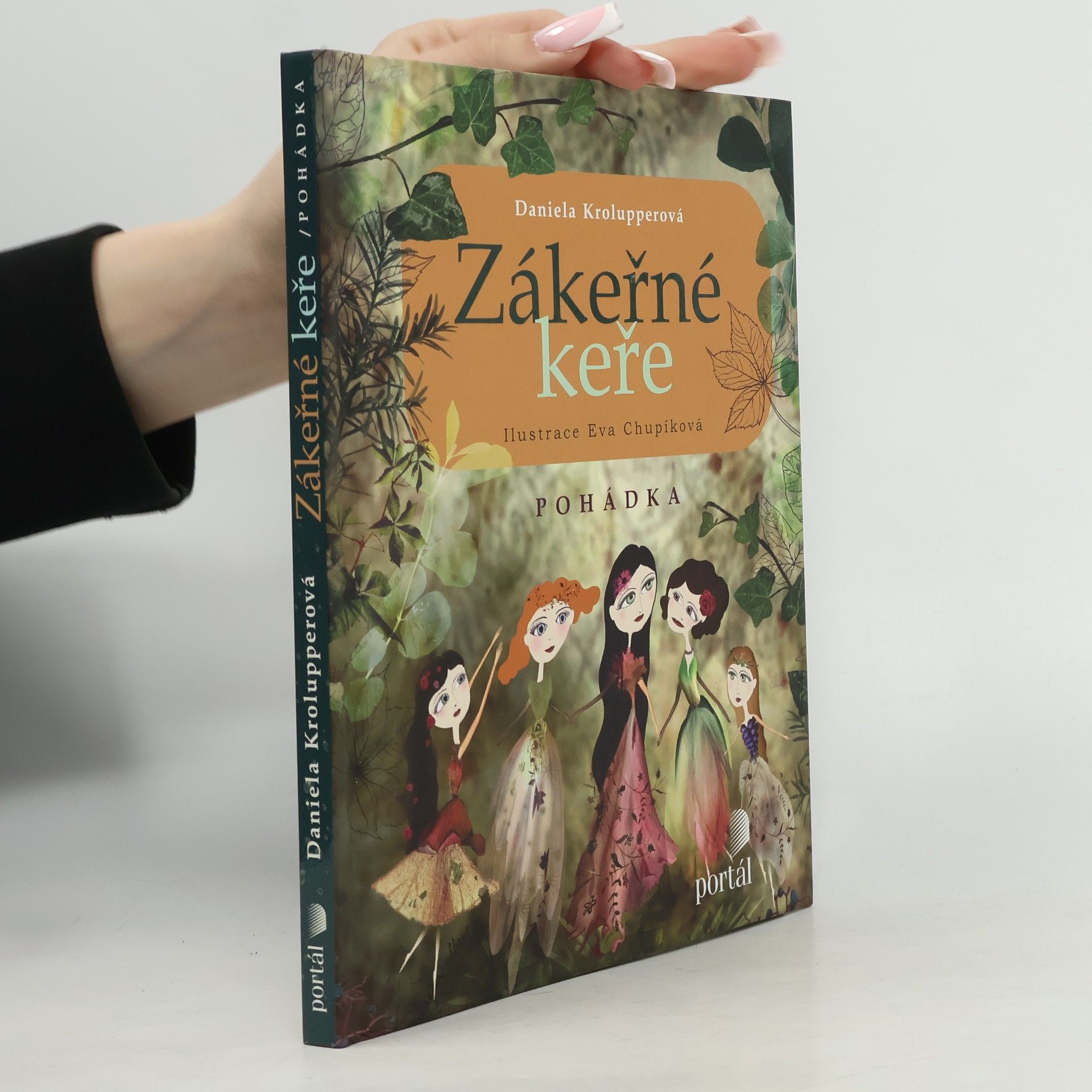 Eva Chupíková Zákeřné keře : pohádka