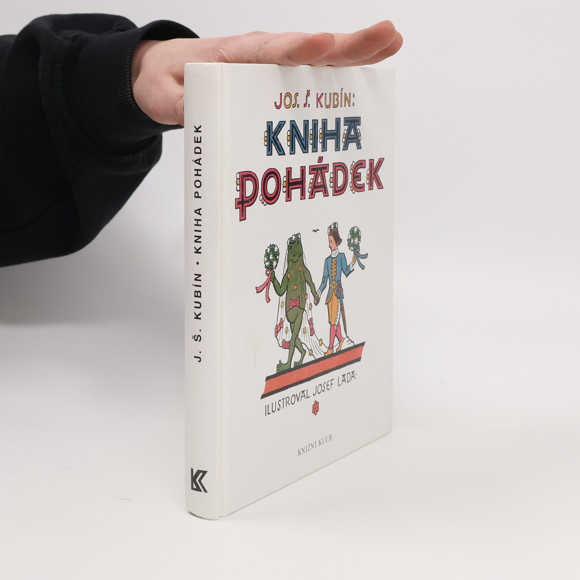 Josef Štefan Kubín Kniha pohádek