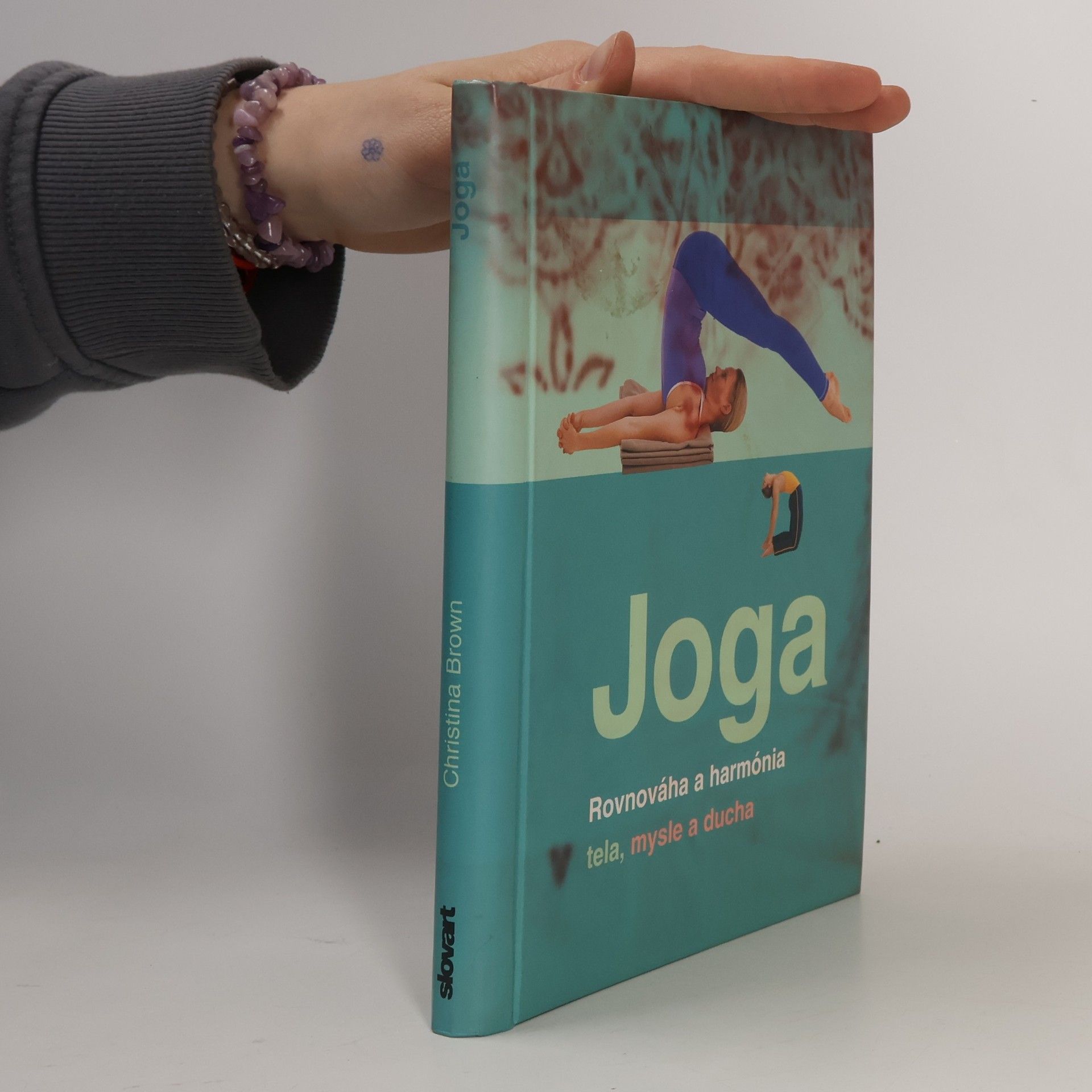 Christina Brown Joga : Rovnováha a harmónia tela, mysle a ducha