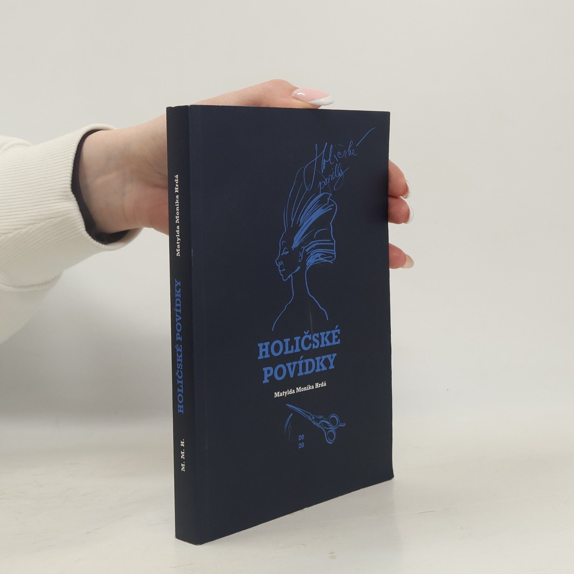Matylda Monika Hrdá Holičské povídky
