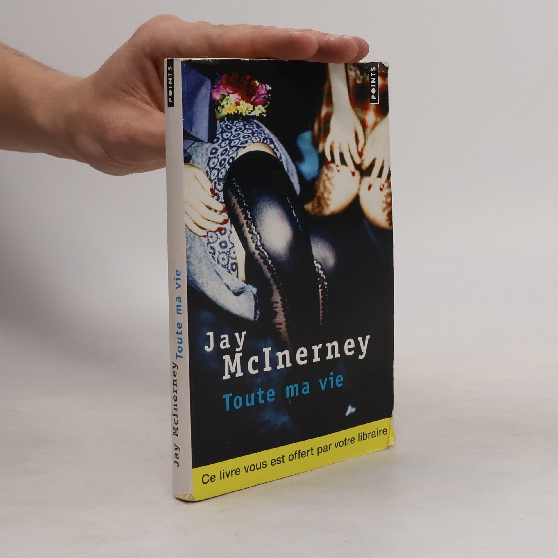 Jay McInerney Toute ma vie