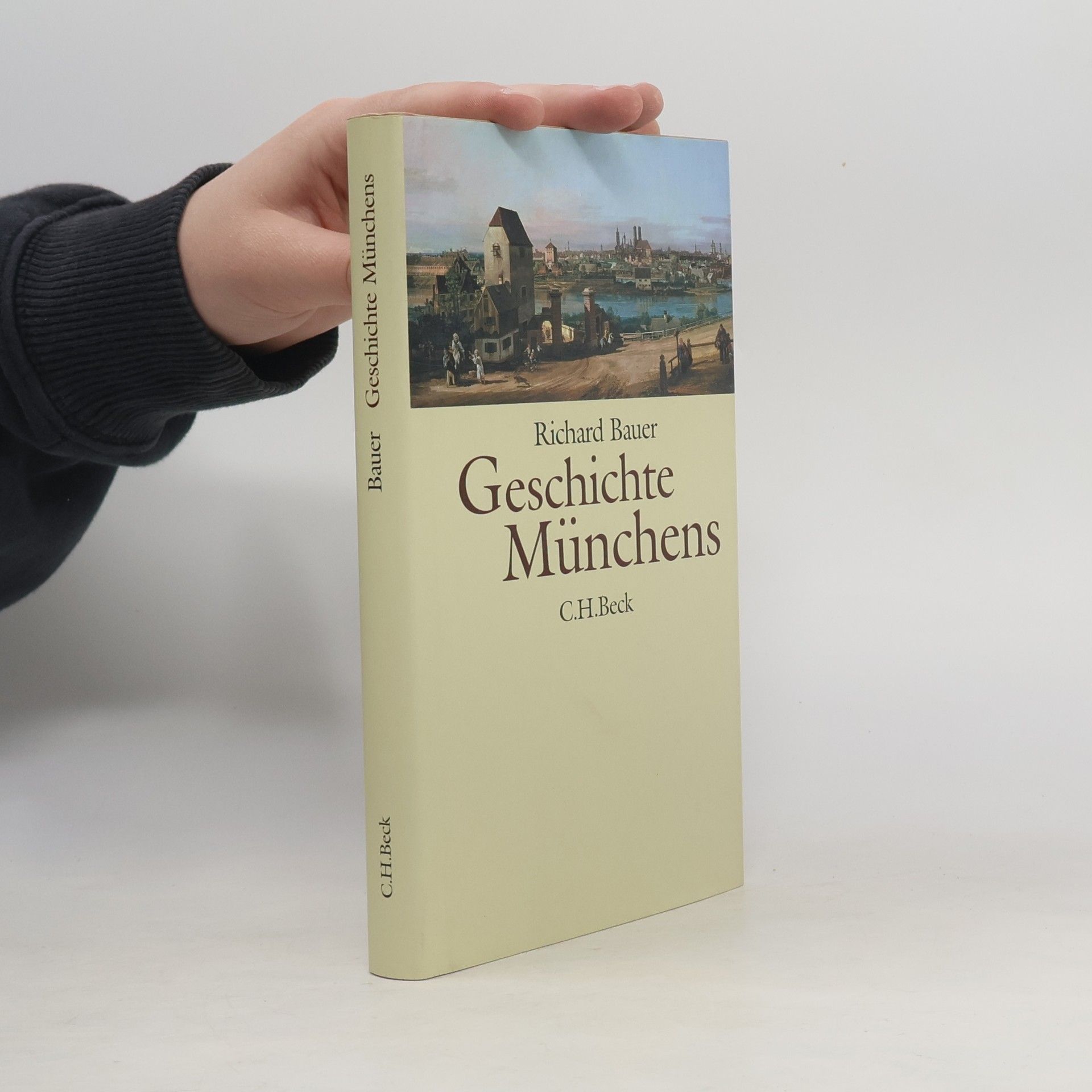 Richard Bauer Geschichte Münchens