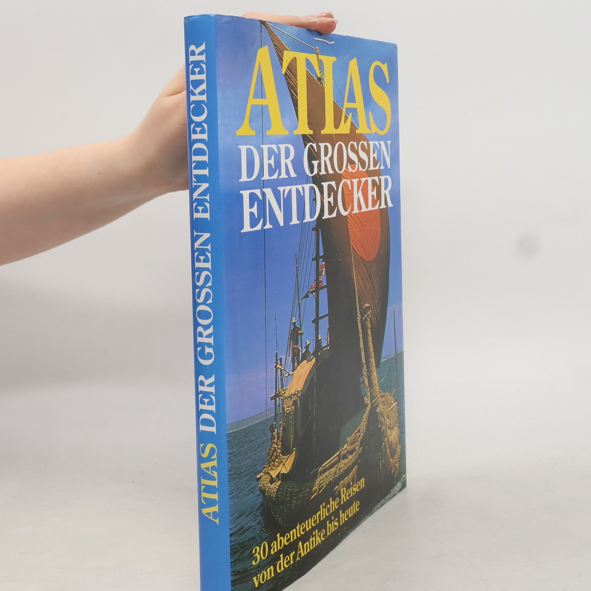 Various authors Atlas der grossen Entdecker
