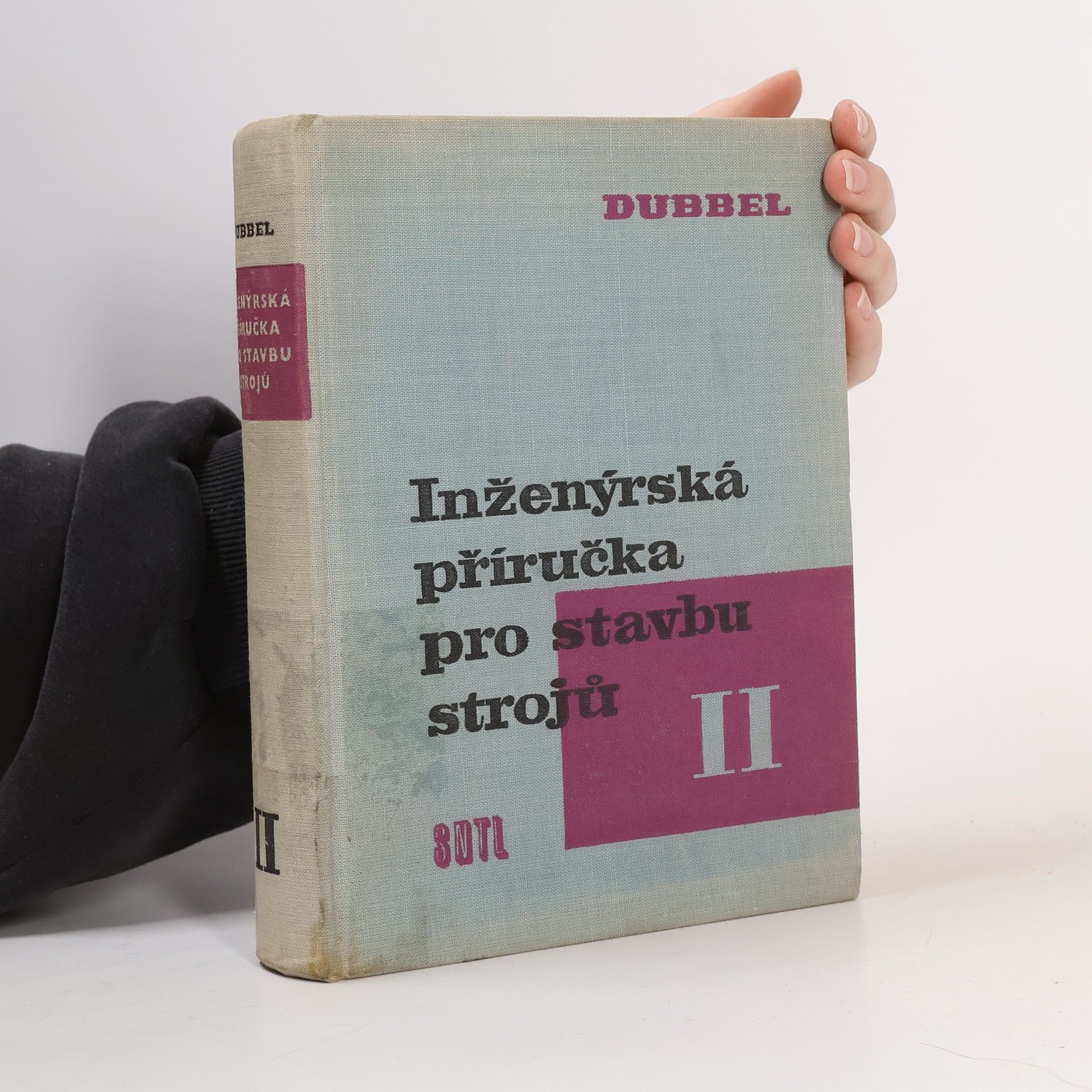 Heinrich Dubbel Inženýrská příručka pro stavbu strojů II.