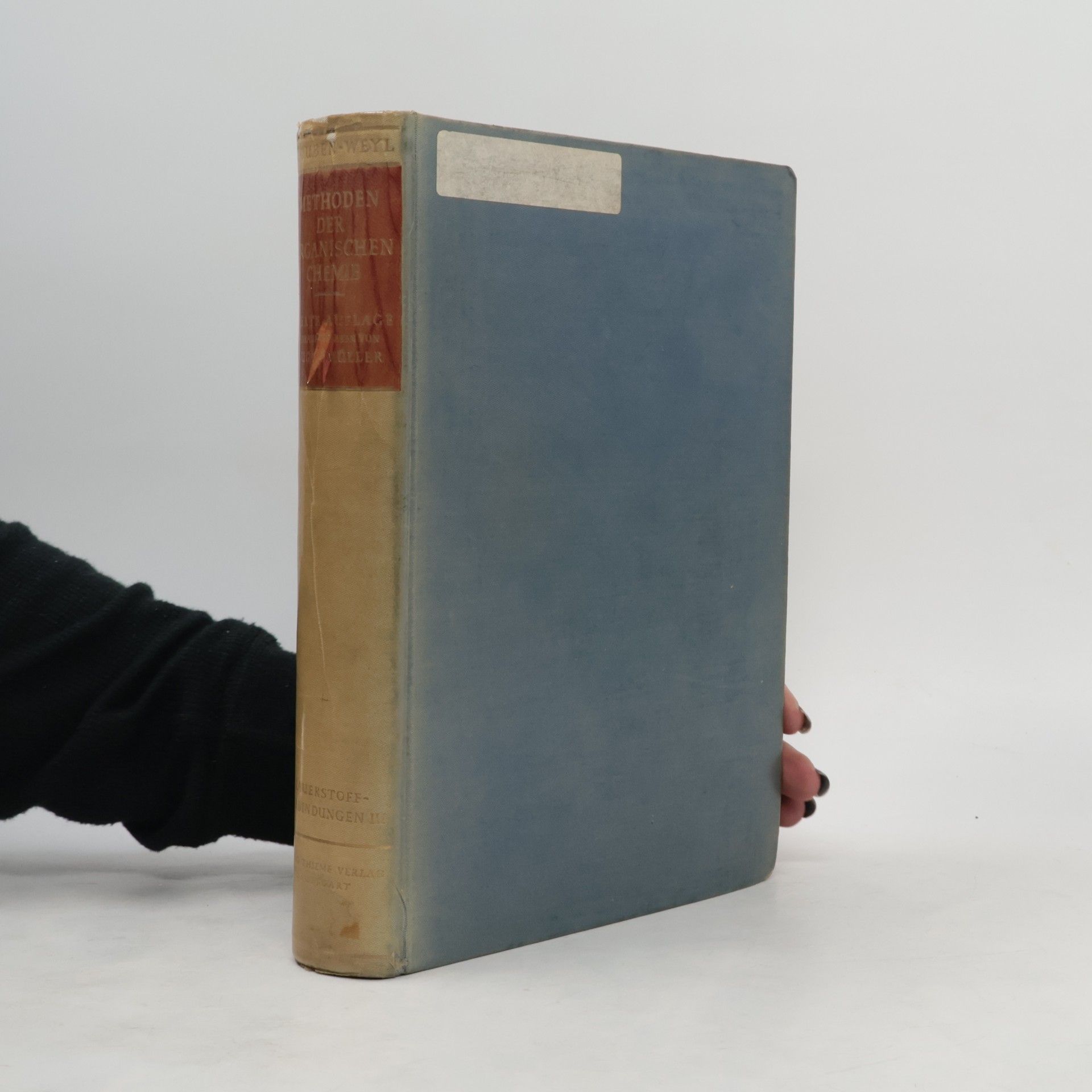 Autorenkollektiv Methoden der organischen Chemie. Band VIII: Sauerstoffverbindungen III