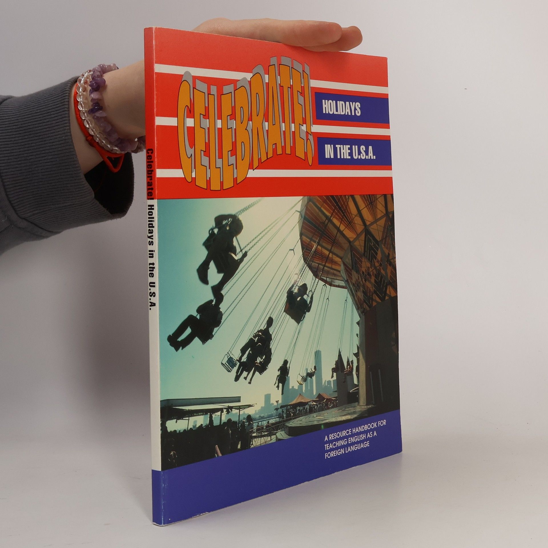 Autorenkollektiv Celebrate! : holidays in the U.S.A.