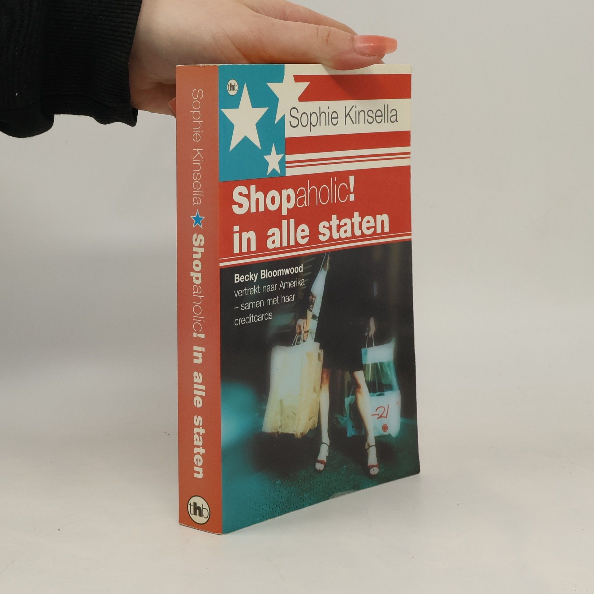 Sophie Kinsella Shopaholic! in alle staten