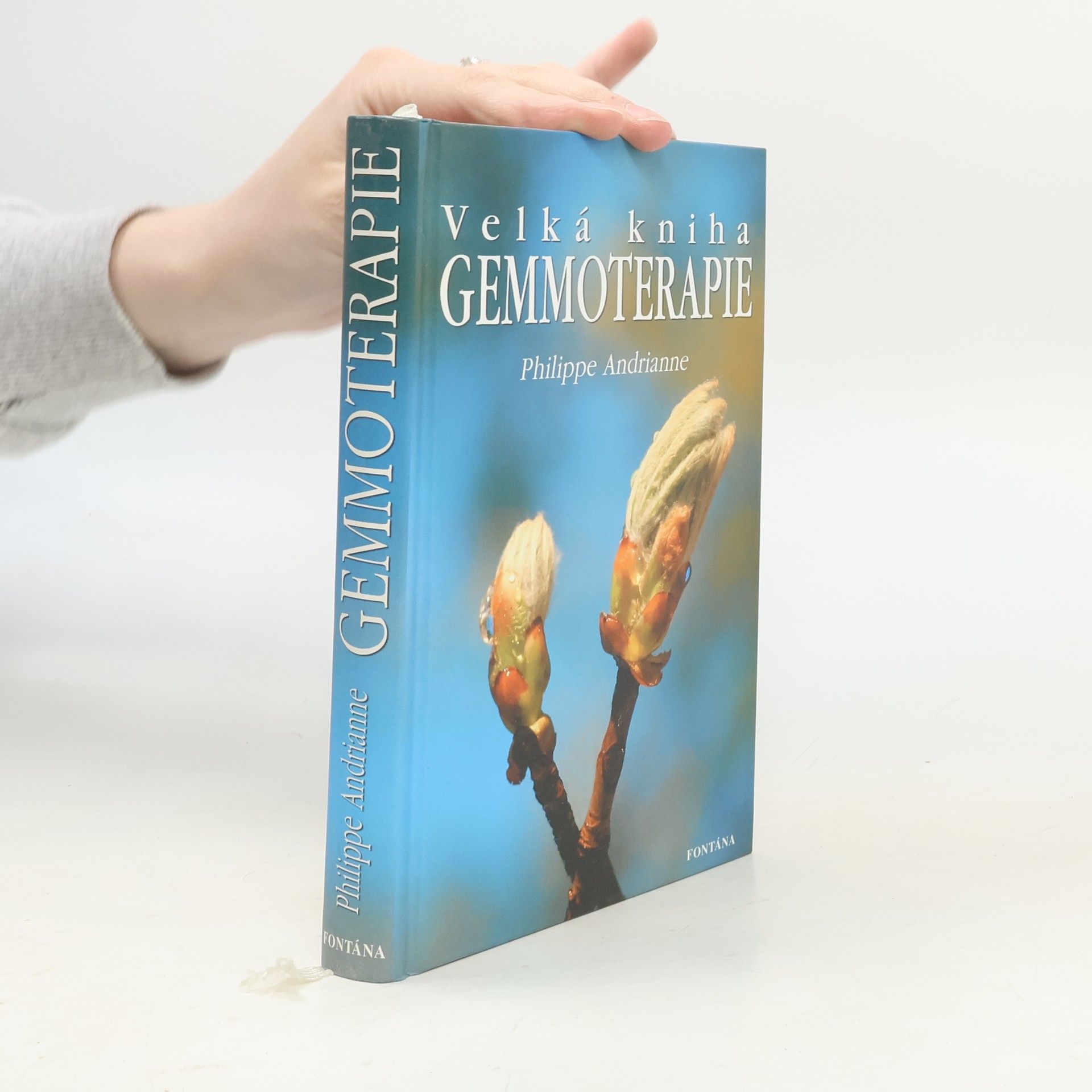 Philippe Andrianne Velká kniha gemmoterapie