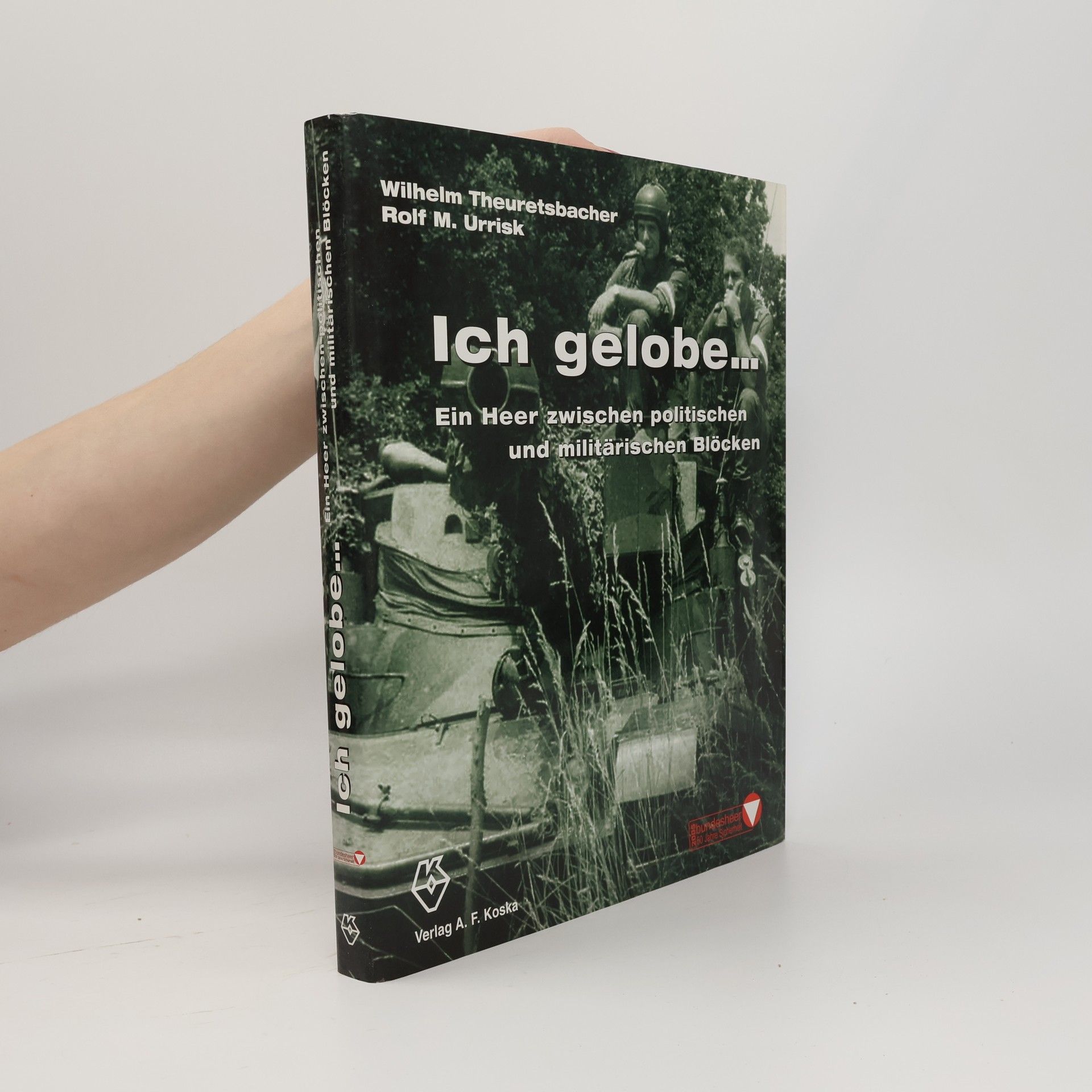 Wilhelm Theuretsbacher Ich gelobe...