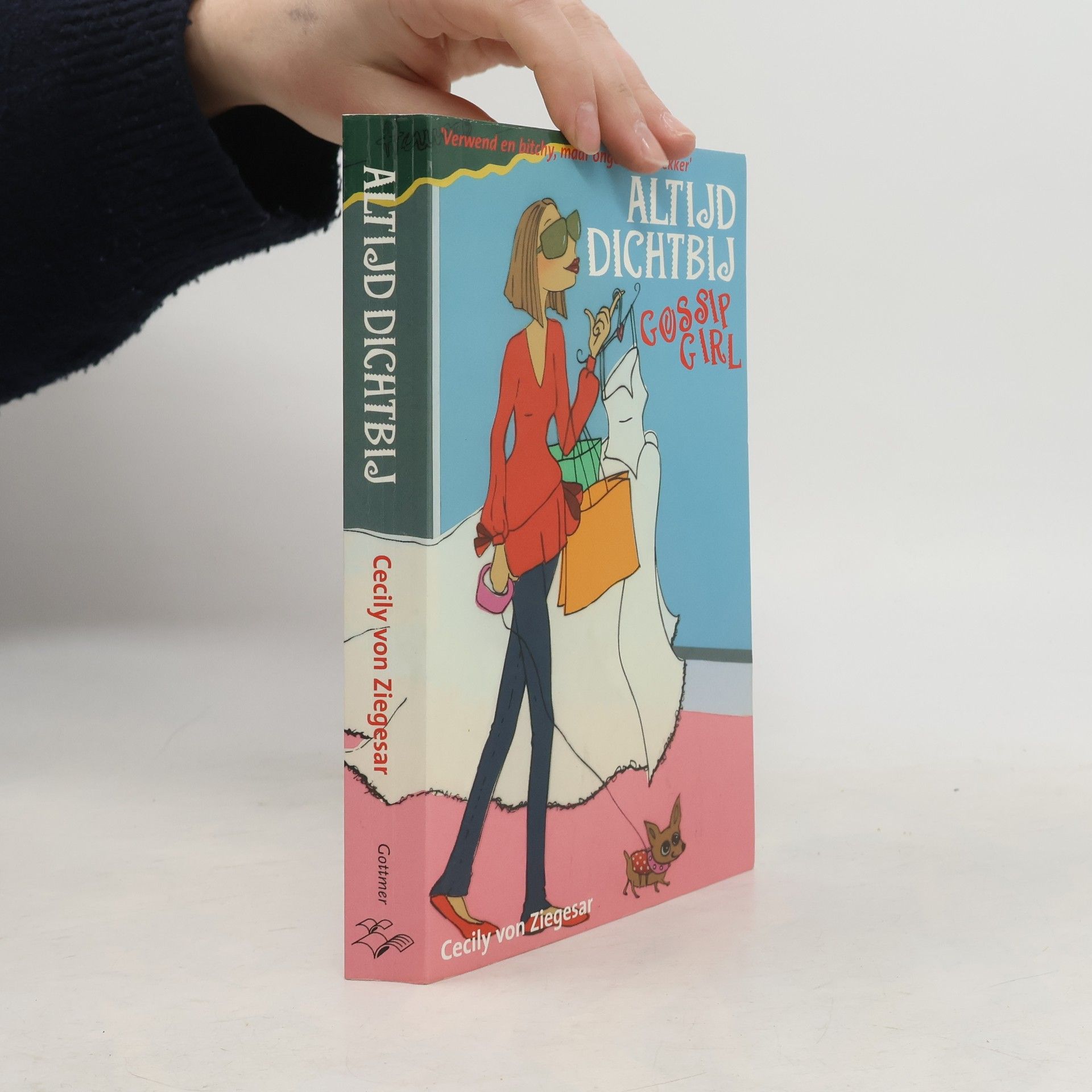 Esther Ottens Gossip Girl - 9: Altijd dichtbij