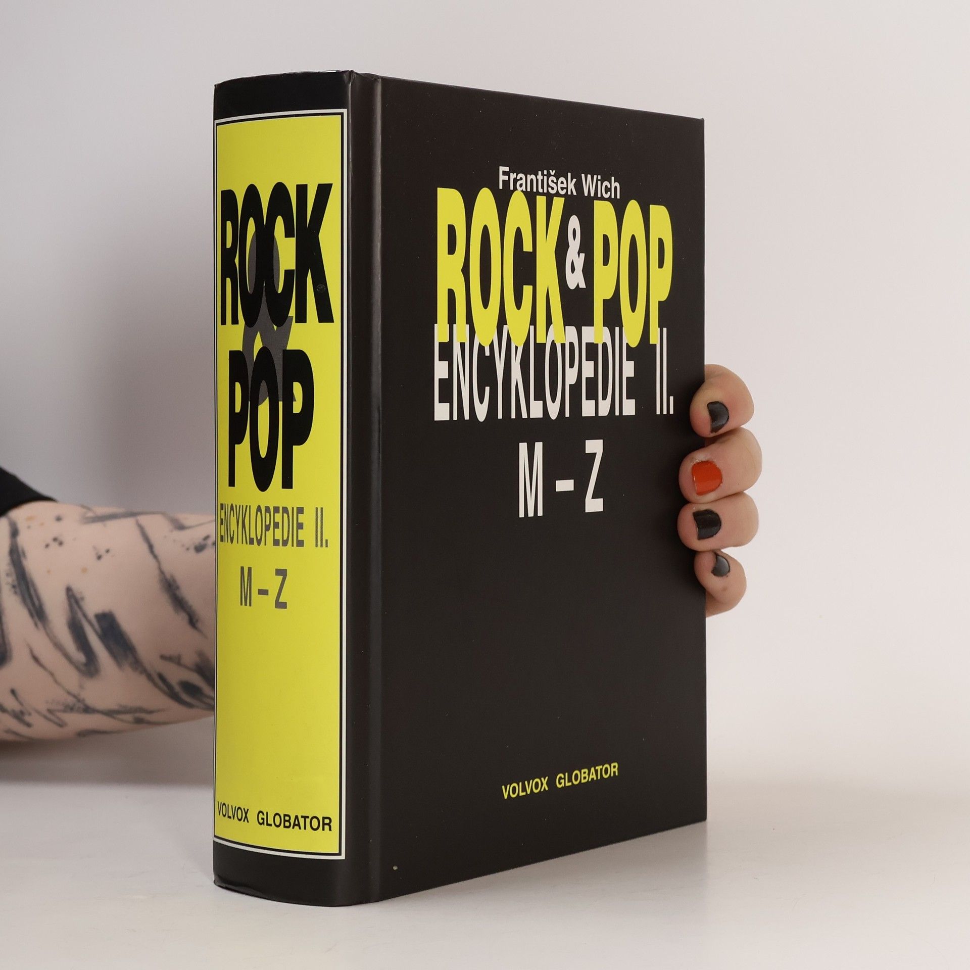 František Wich Rock & pop encyklopedie. II, M-Z