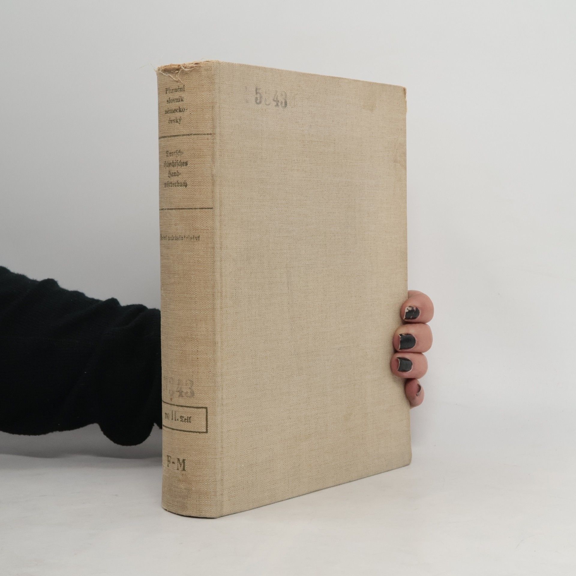 Autorenkollektiv Příruční slovník německo-český. Deutsch-tschechisches Handwörterbuch. Díl II. F-M