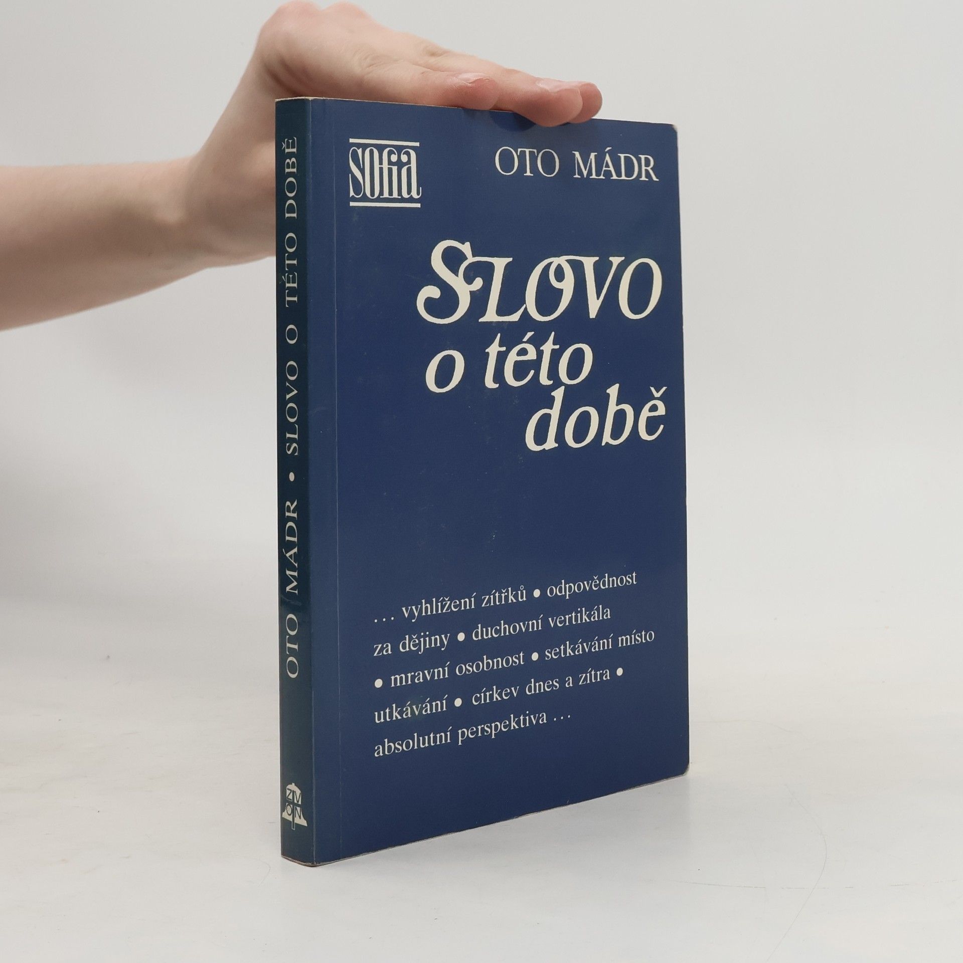 Oto Mádr Slovo o této době