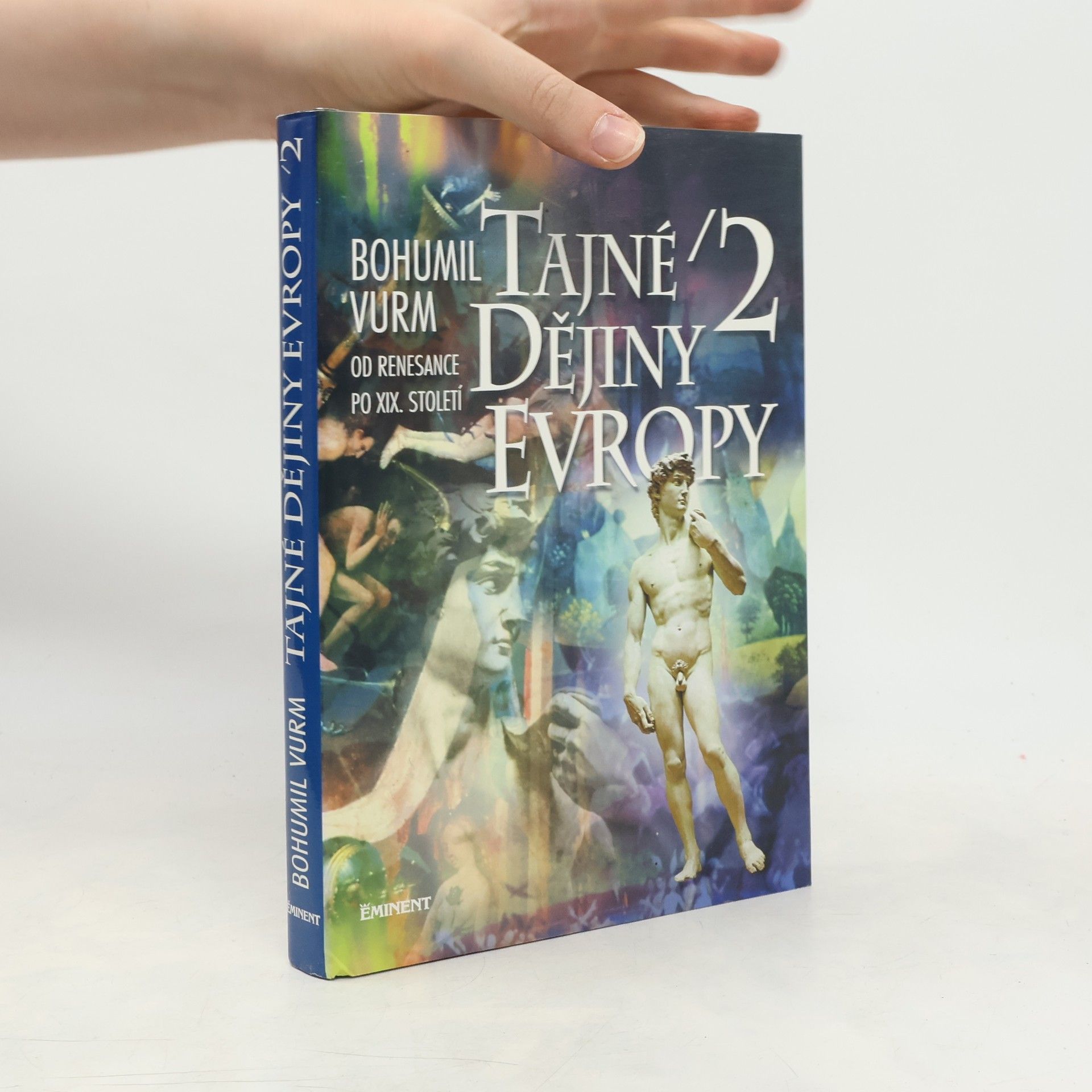 Tajné dějiny Evropy (2. díl)