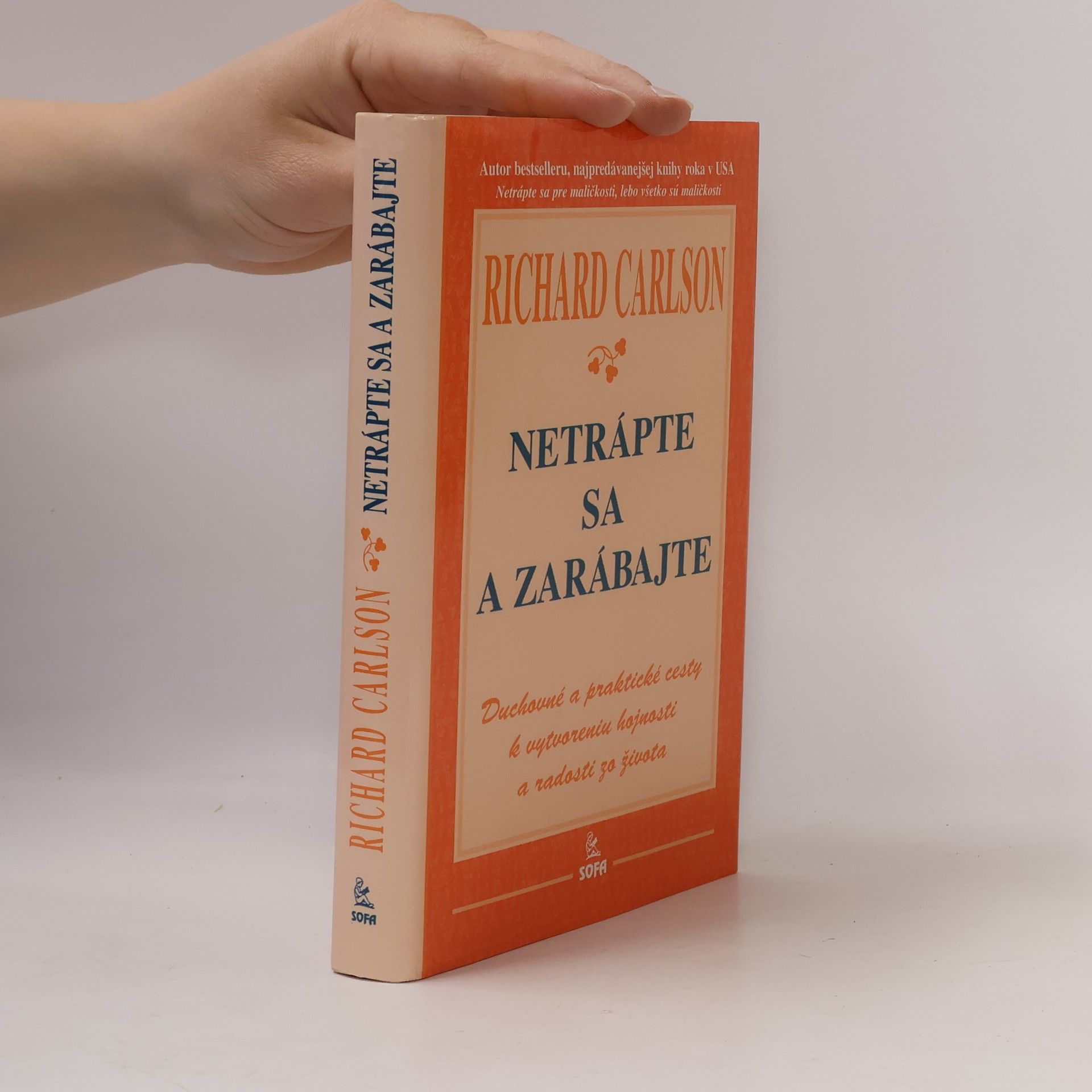 Richard Carlson Netrápte sa a zarábajte