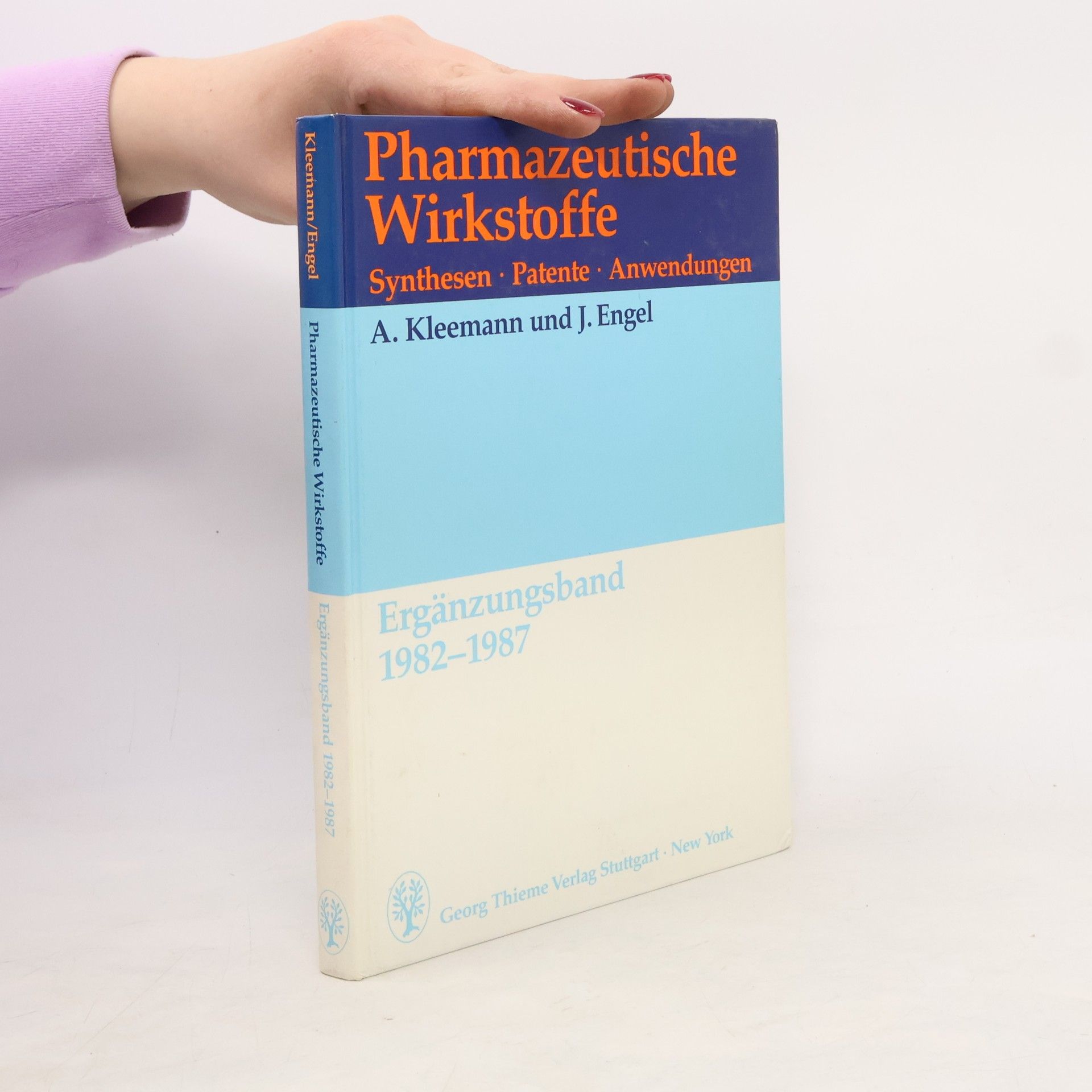 Jürgen Engel Pharmazeutische Wirkstoffe. Synthesen, Patente, Anwendungen