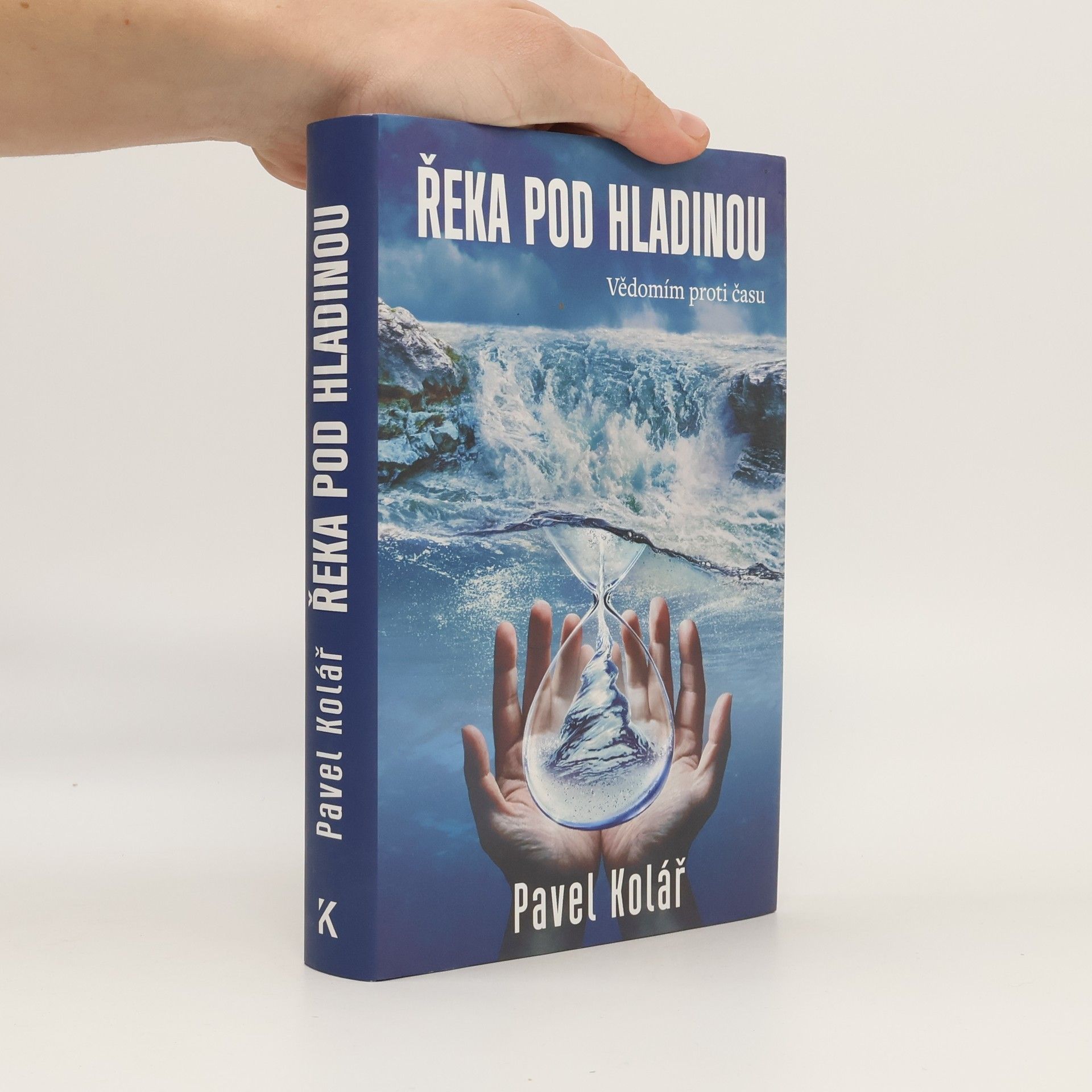 Pavel Kolář Řeka pod hladinou