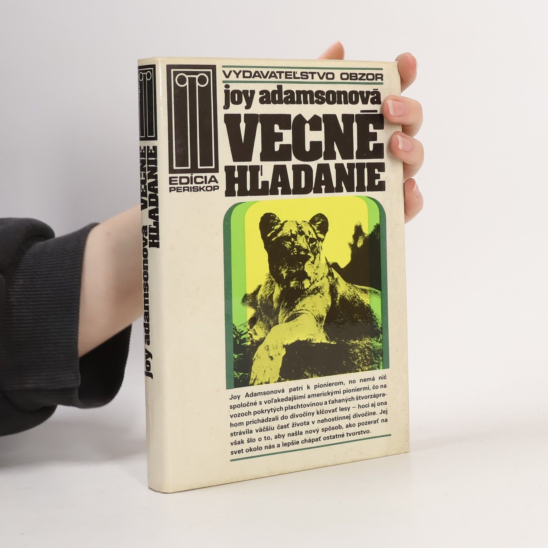 Joy Adamson Večné hľadanie