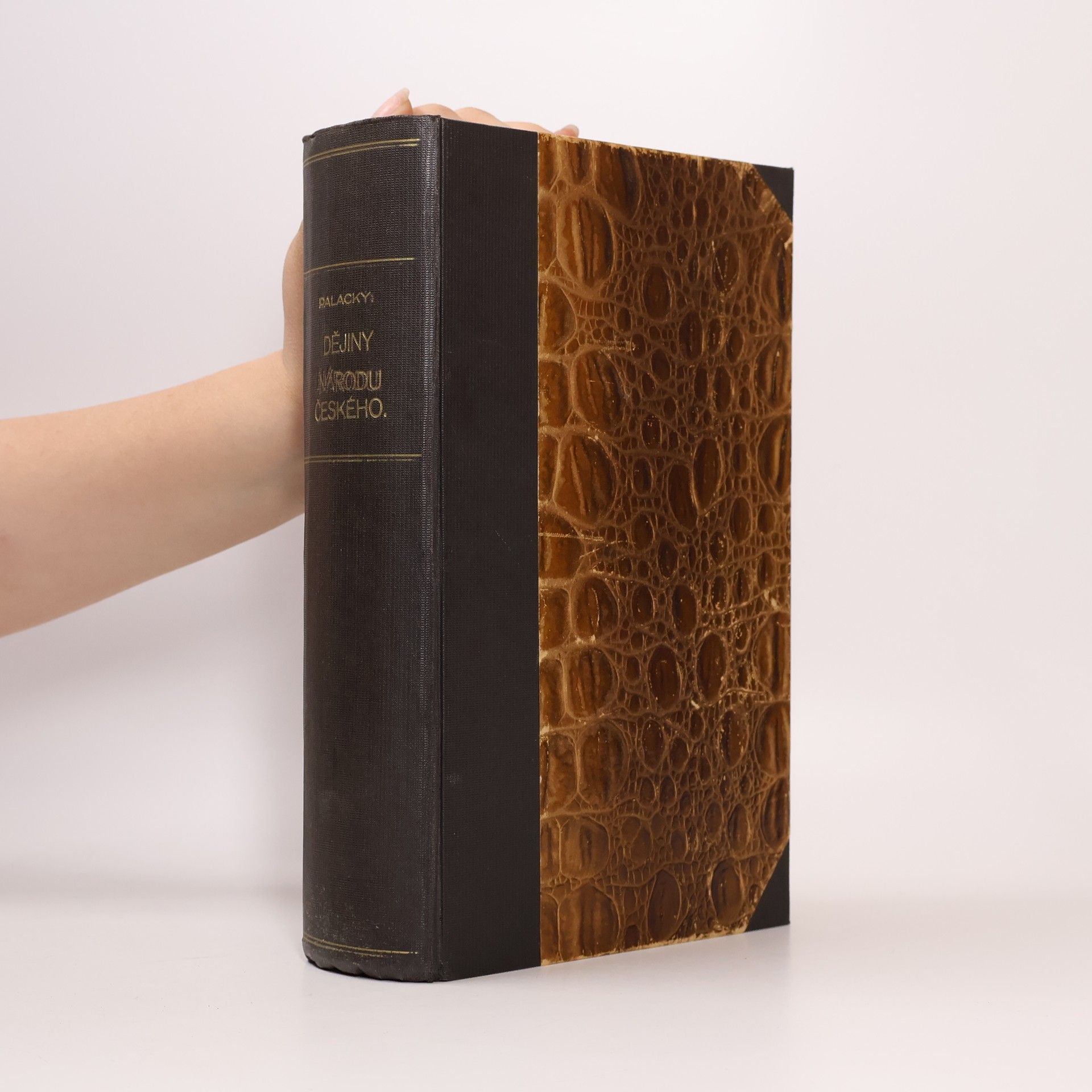František Palacký Dějiny národu českého v Čechách a v Moravě