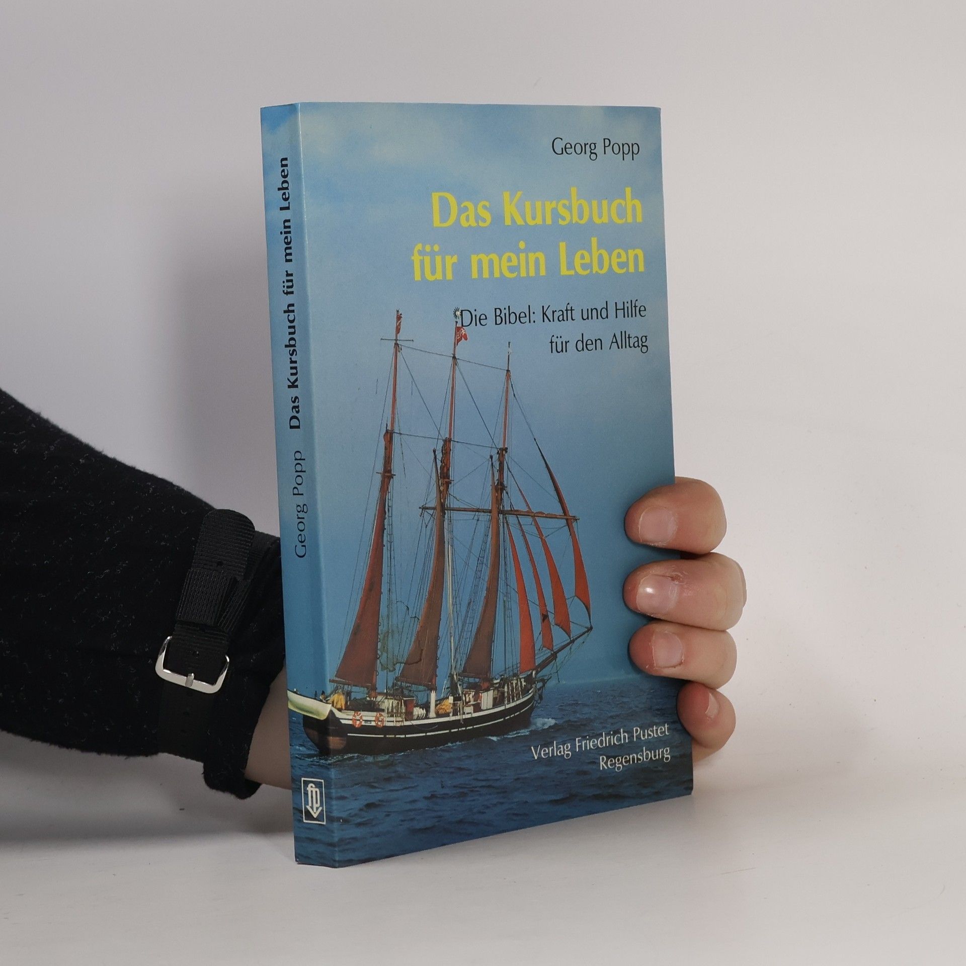 Georg Popp Das Kursbuch für mein Leben
