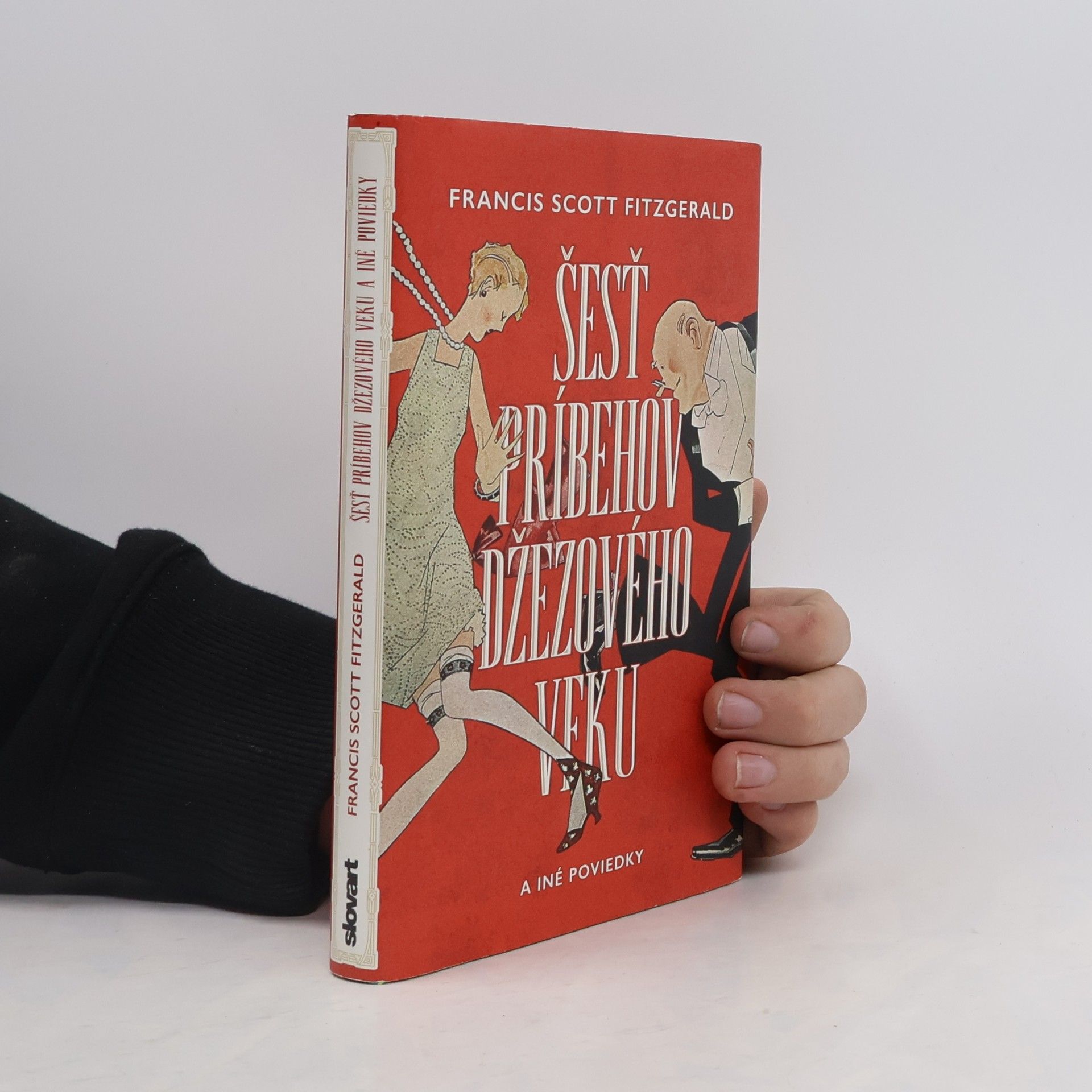 F. Scott Fitzgerald Šesť príbehov džezového veku a iné poviedky