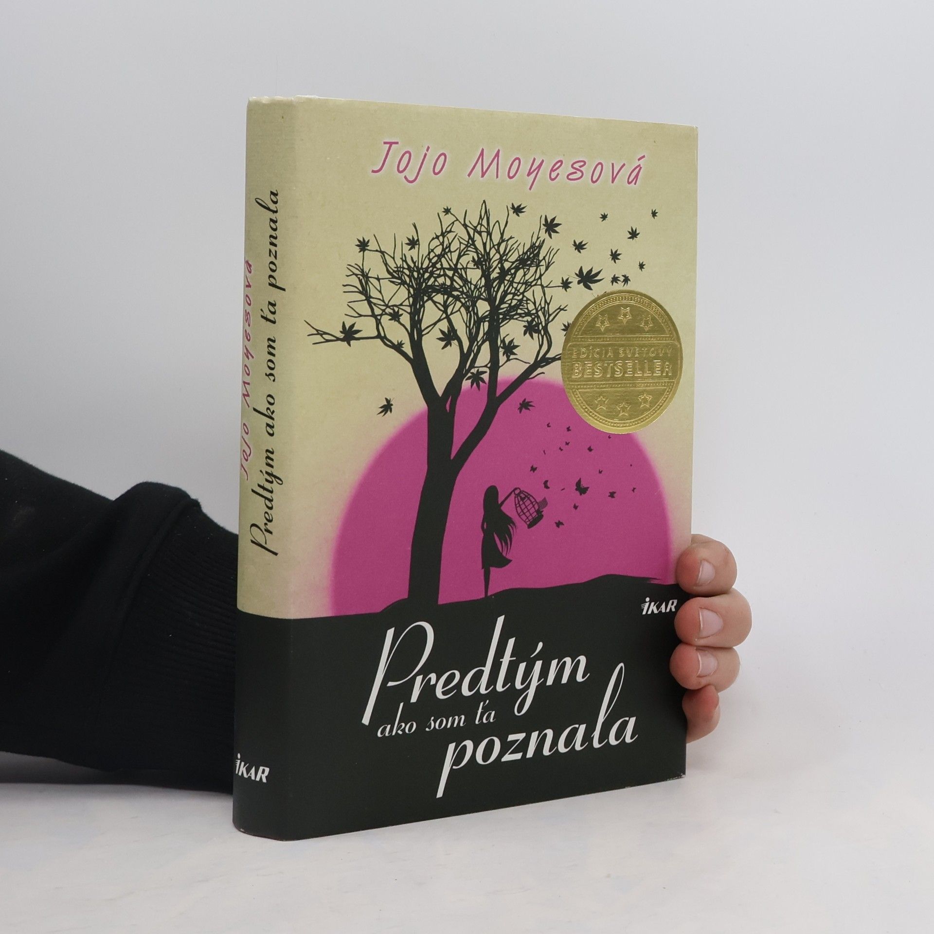 Jojo Moyes Predtým ako som ťa poznala