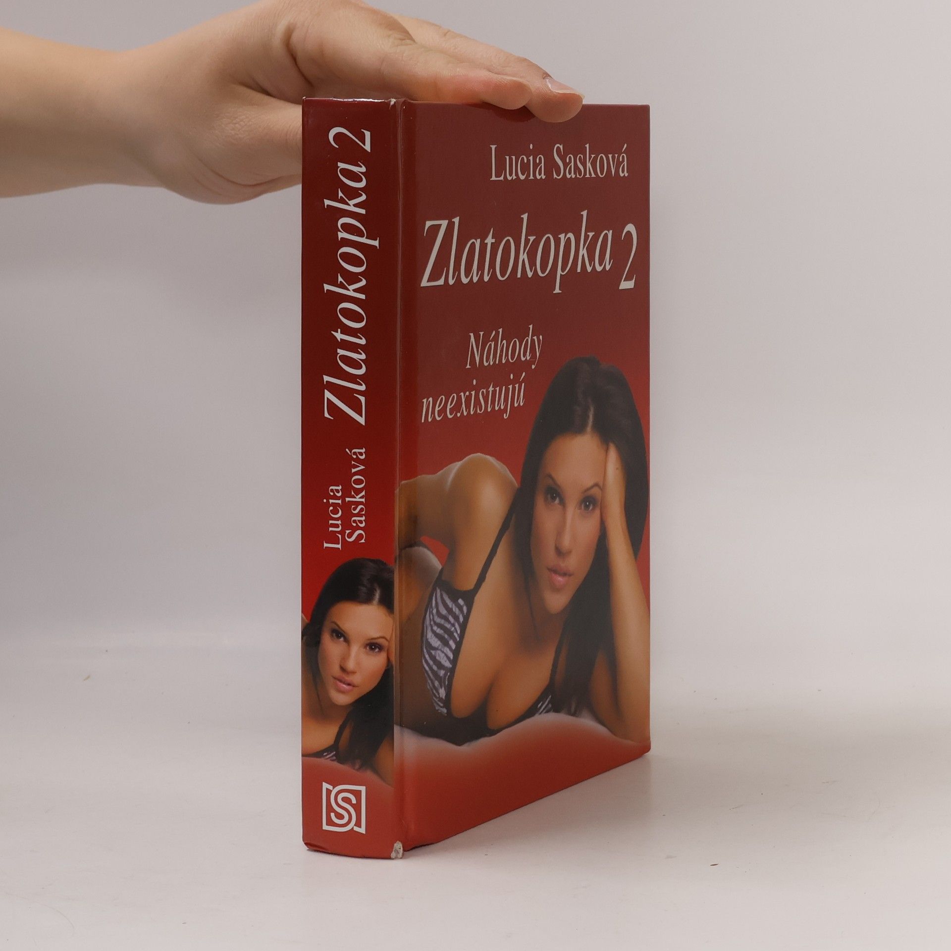 Lucia Sasková Zlatokopka 2 Náhody neexistujú