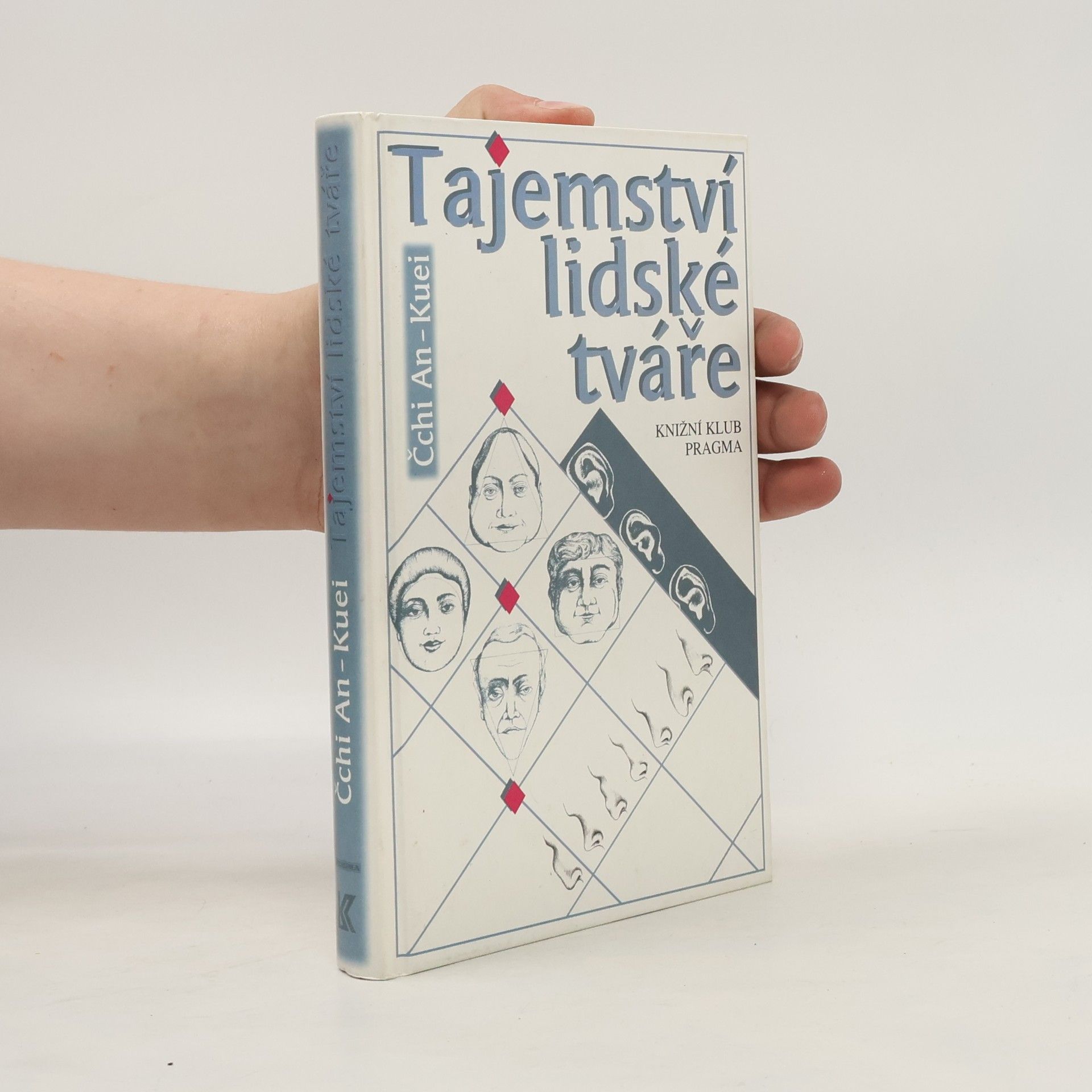 AnKuei Čchi Tajemství lidské tváře