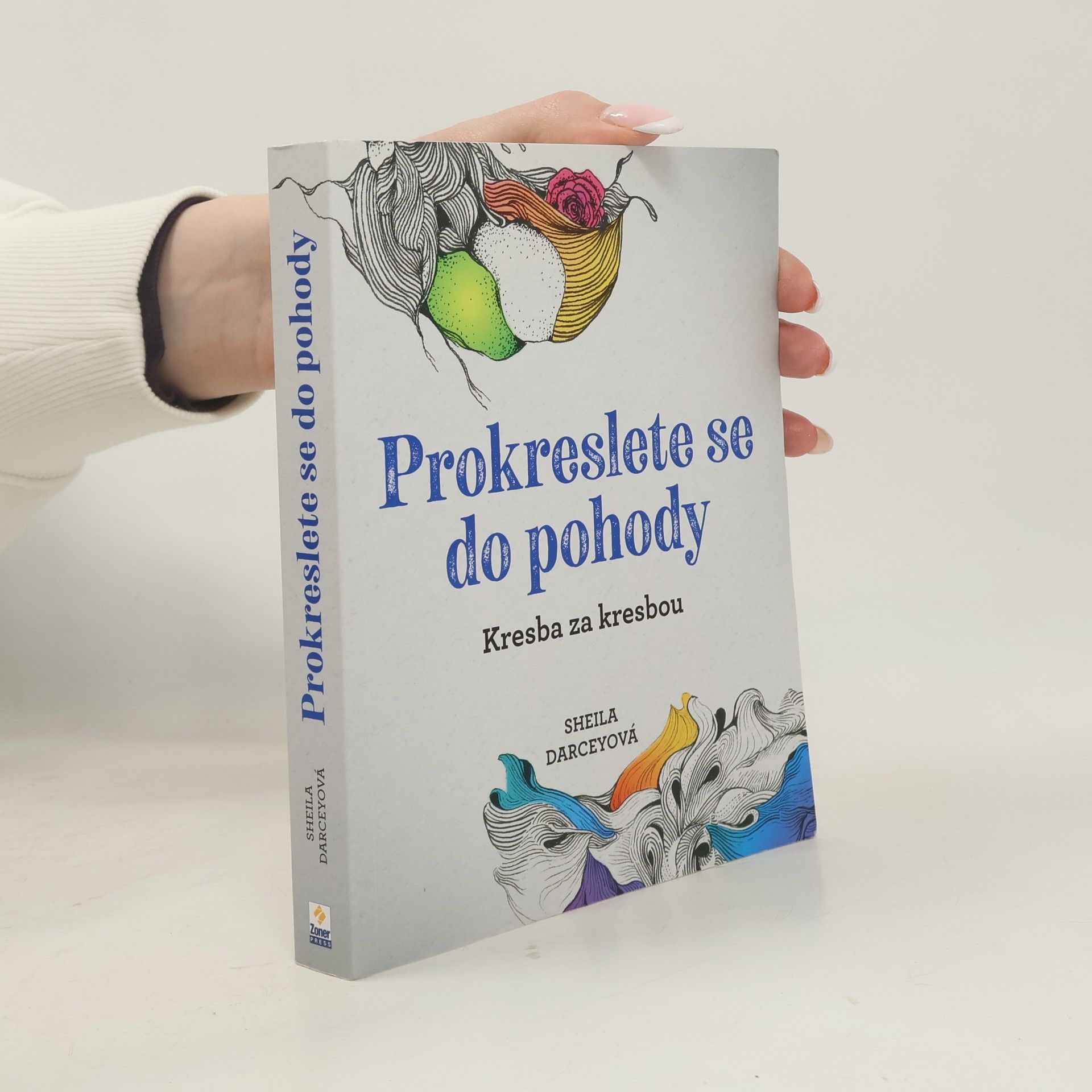 Rachel Smith Prokreslete se do pohody