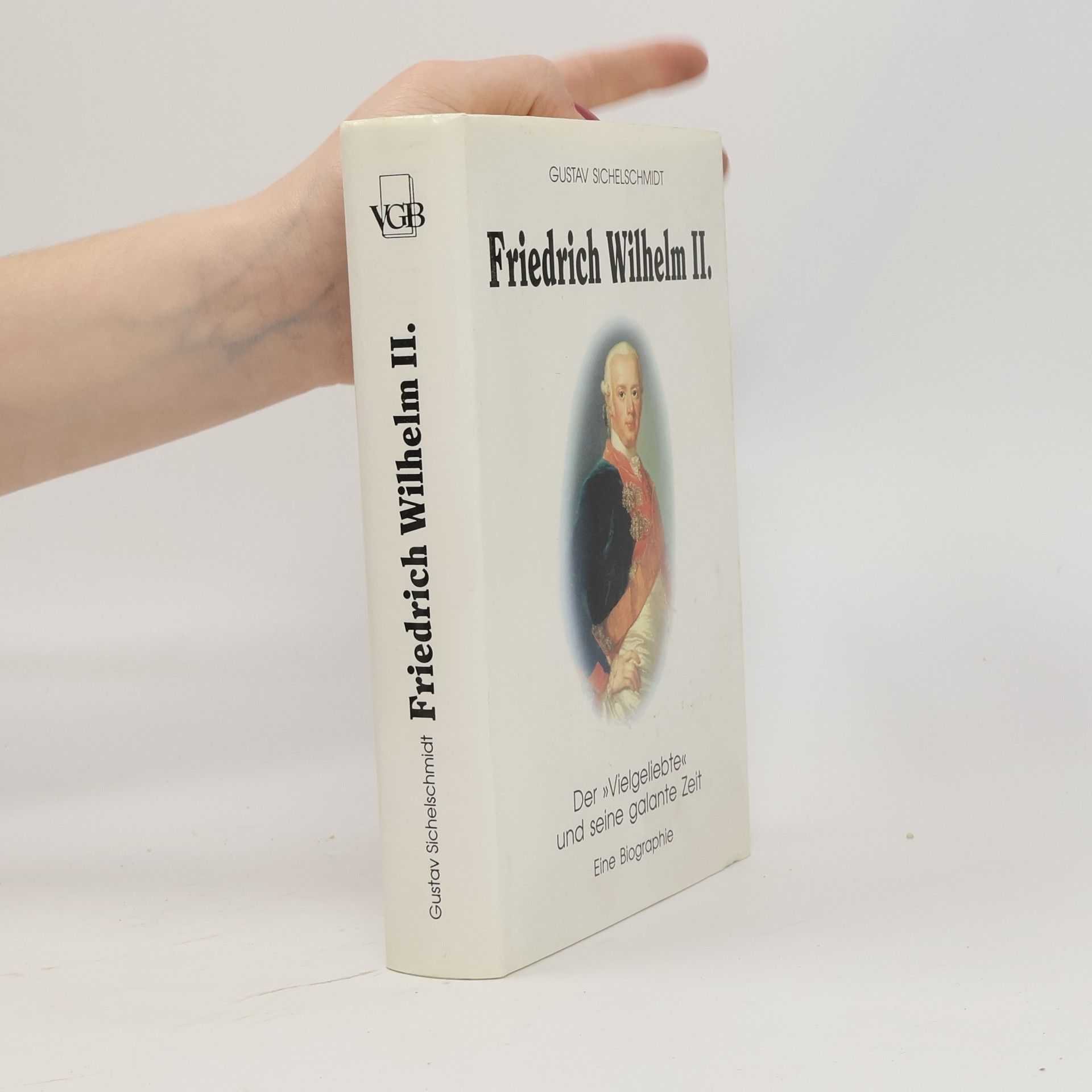 Gustav Sichelschmidt Friedrich Wilhelm II.