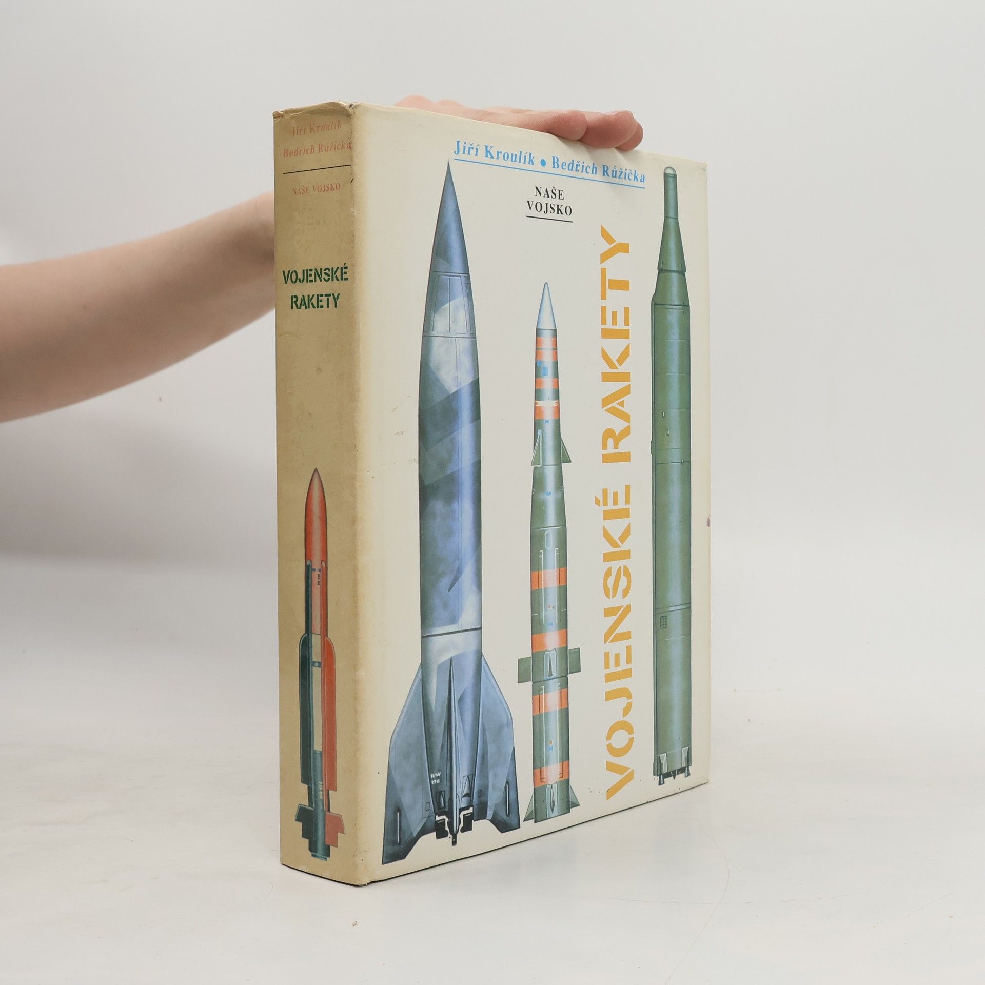 Jiří Kroulík Vojenské rakety