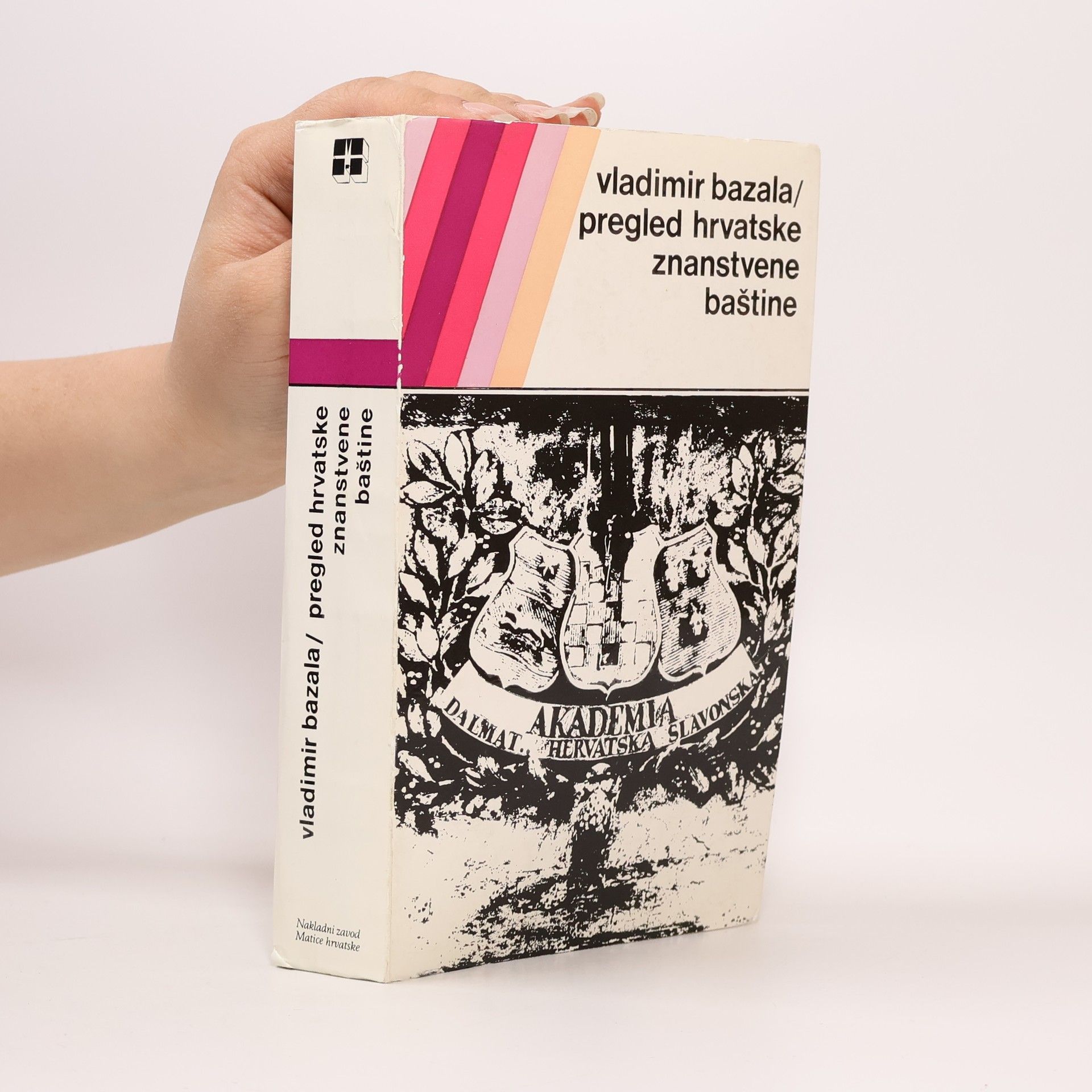 Vladimir Bazala Pregled hrvatske znanstvene baštine