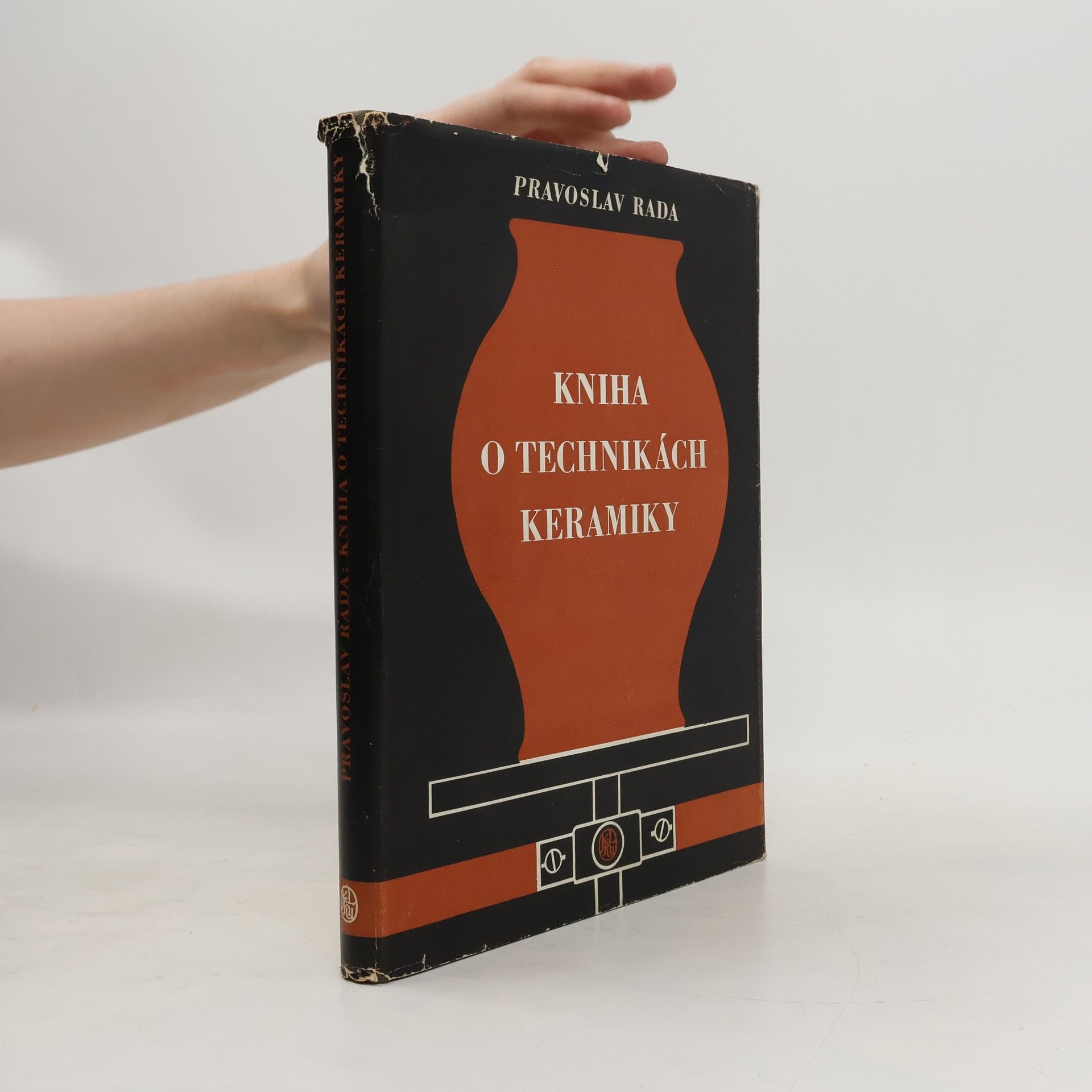 Pravoslav Rada Kniha o technikách keramiky