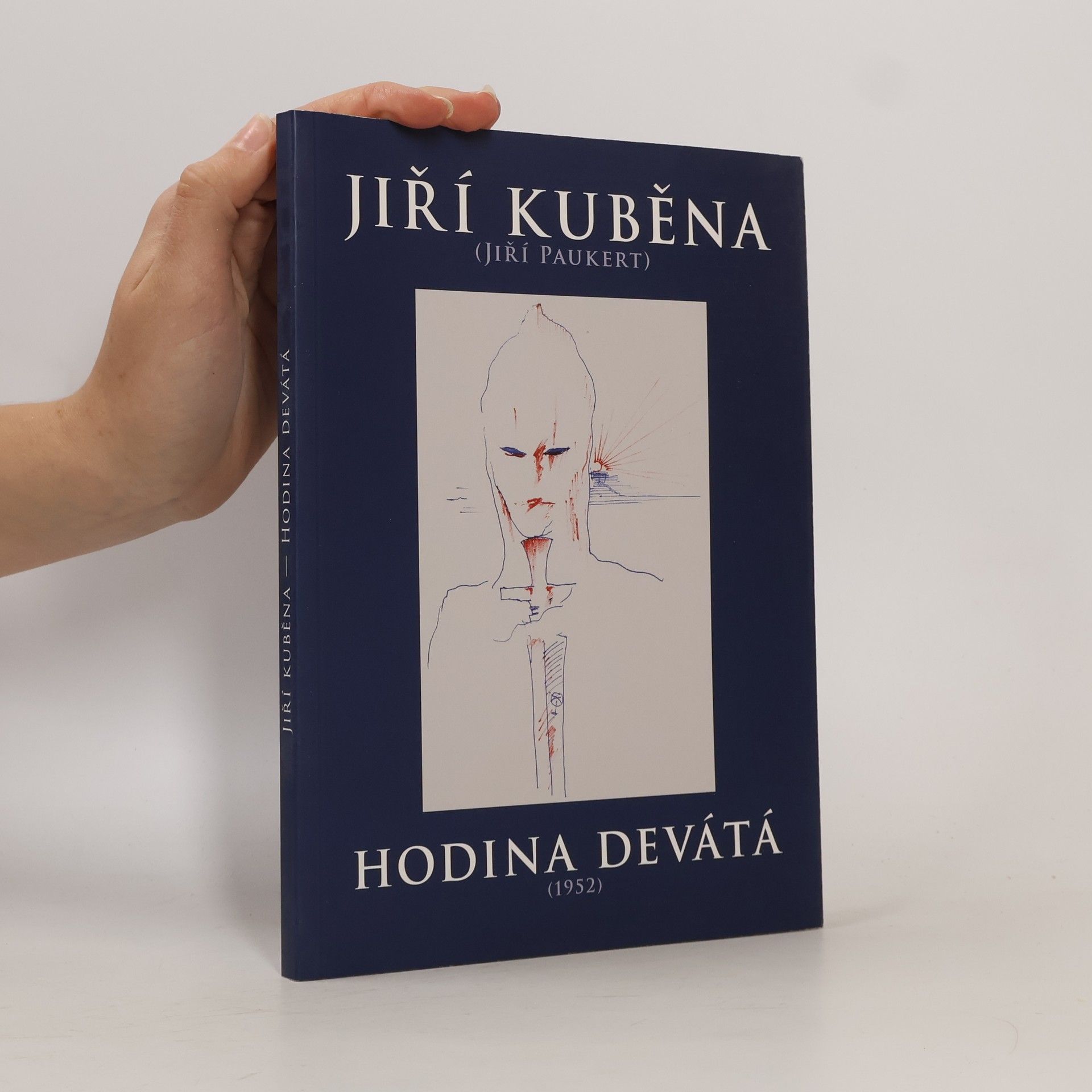 Jiří Kuběna Hodina devátá