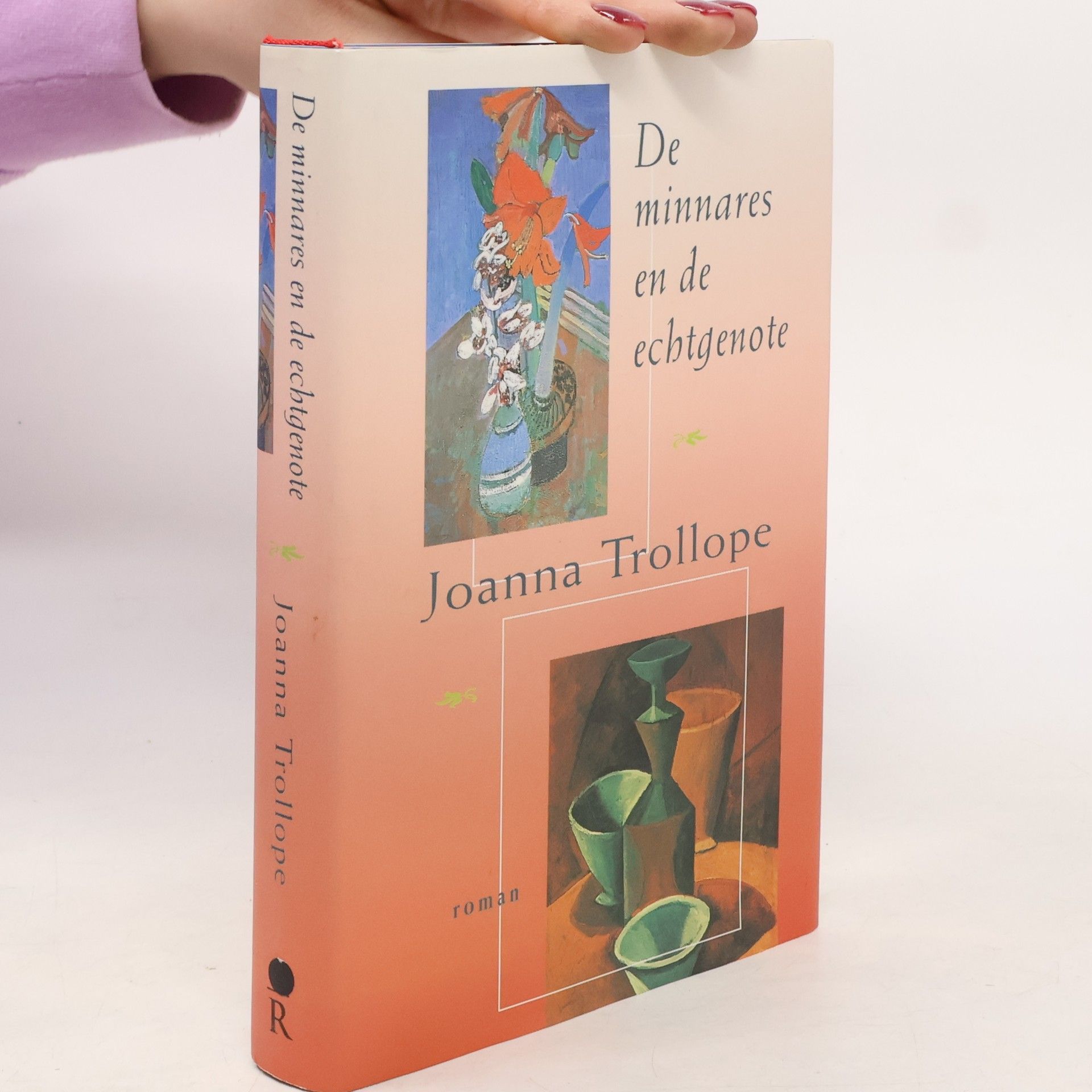 Joanna Trollope De minnares en de echtgenote