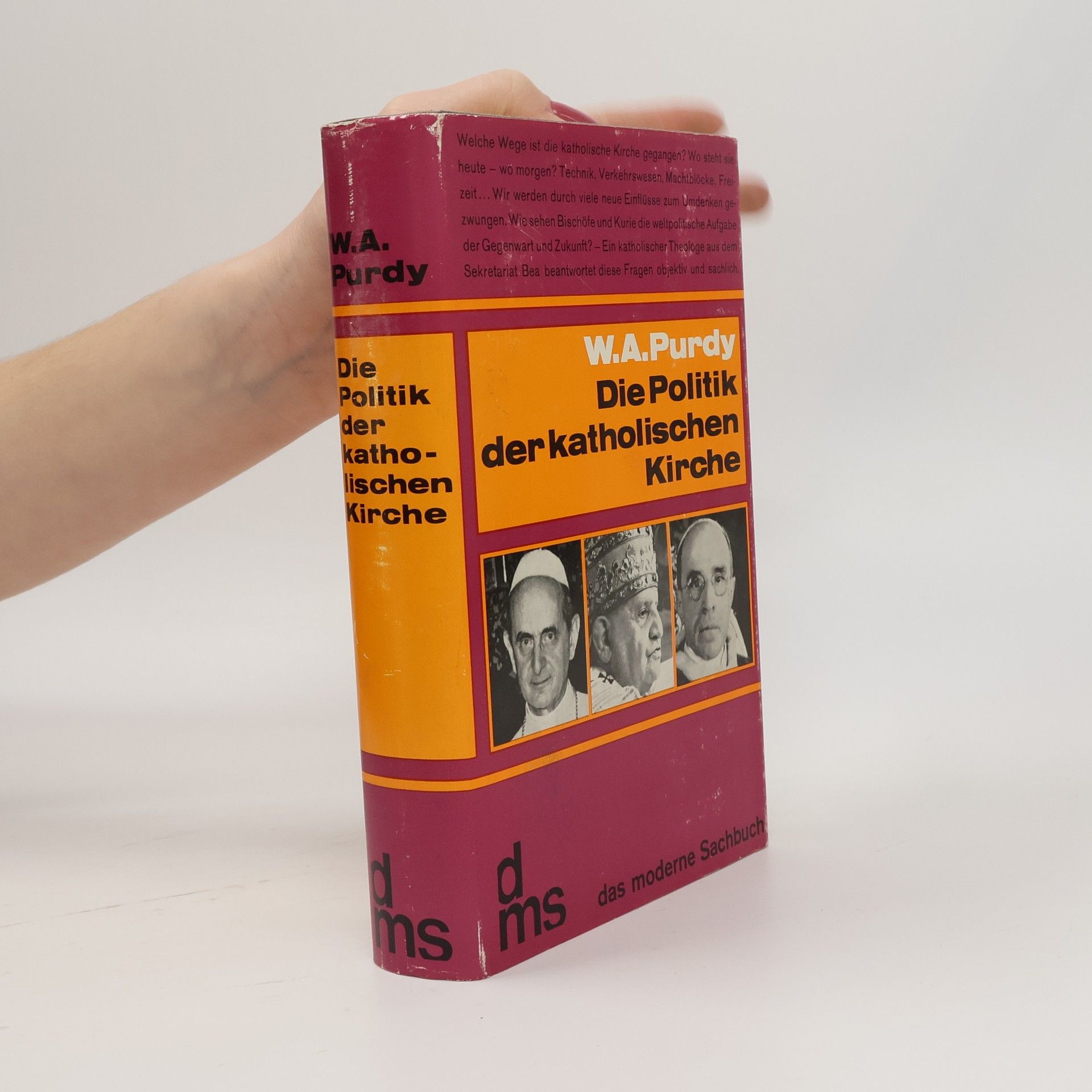 W. A. Purdy   Die Politik der Katholischen Kirche