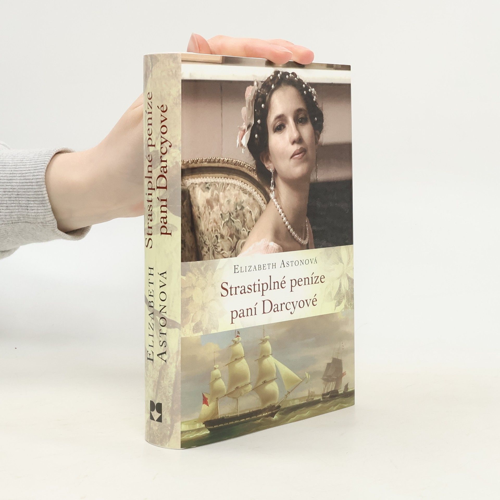 Elizabeth Aston Strastiplné peníze paní Darcyové