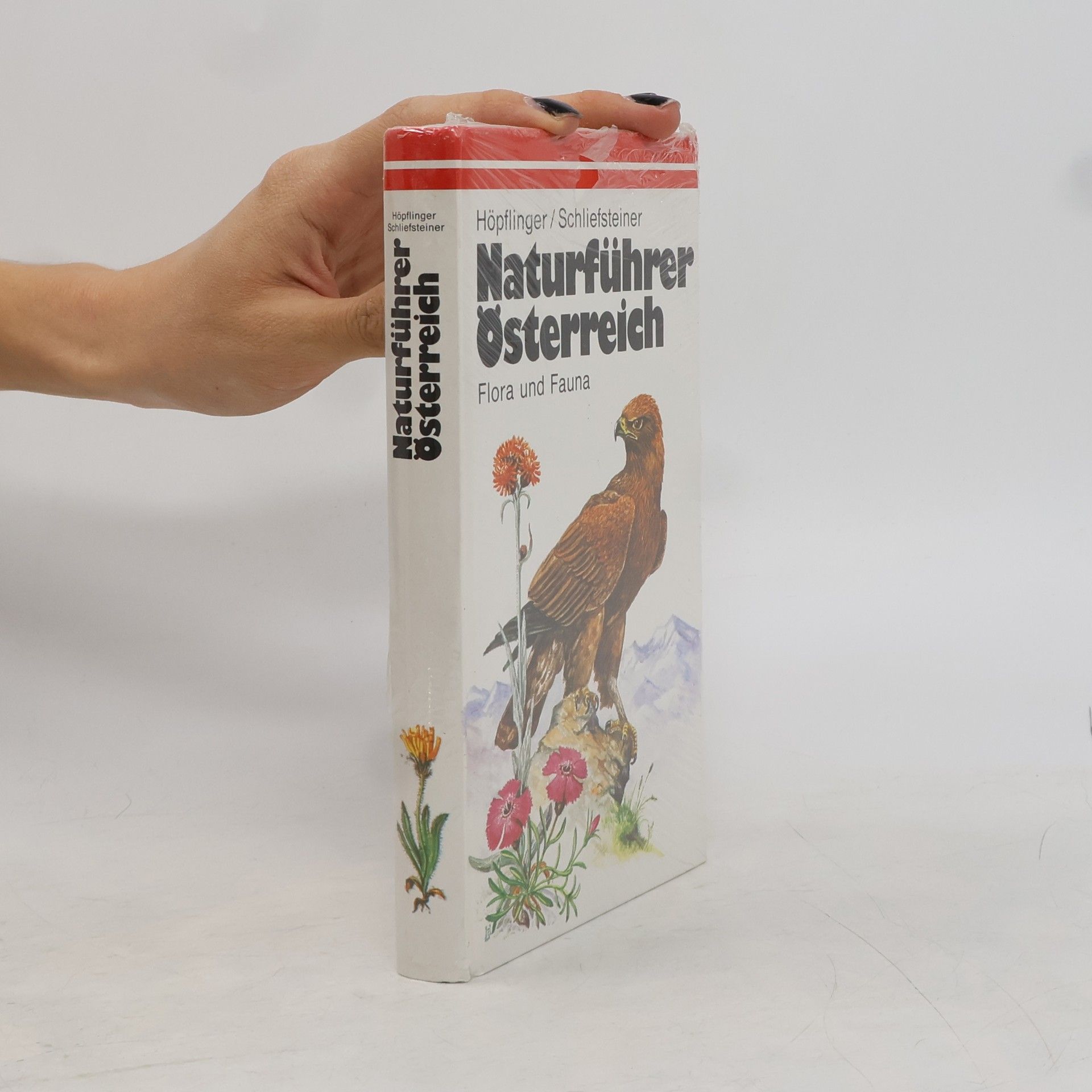 Kolektiv autorů Naturführer Österreich. Flora und Fauna