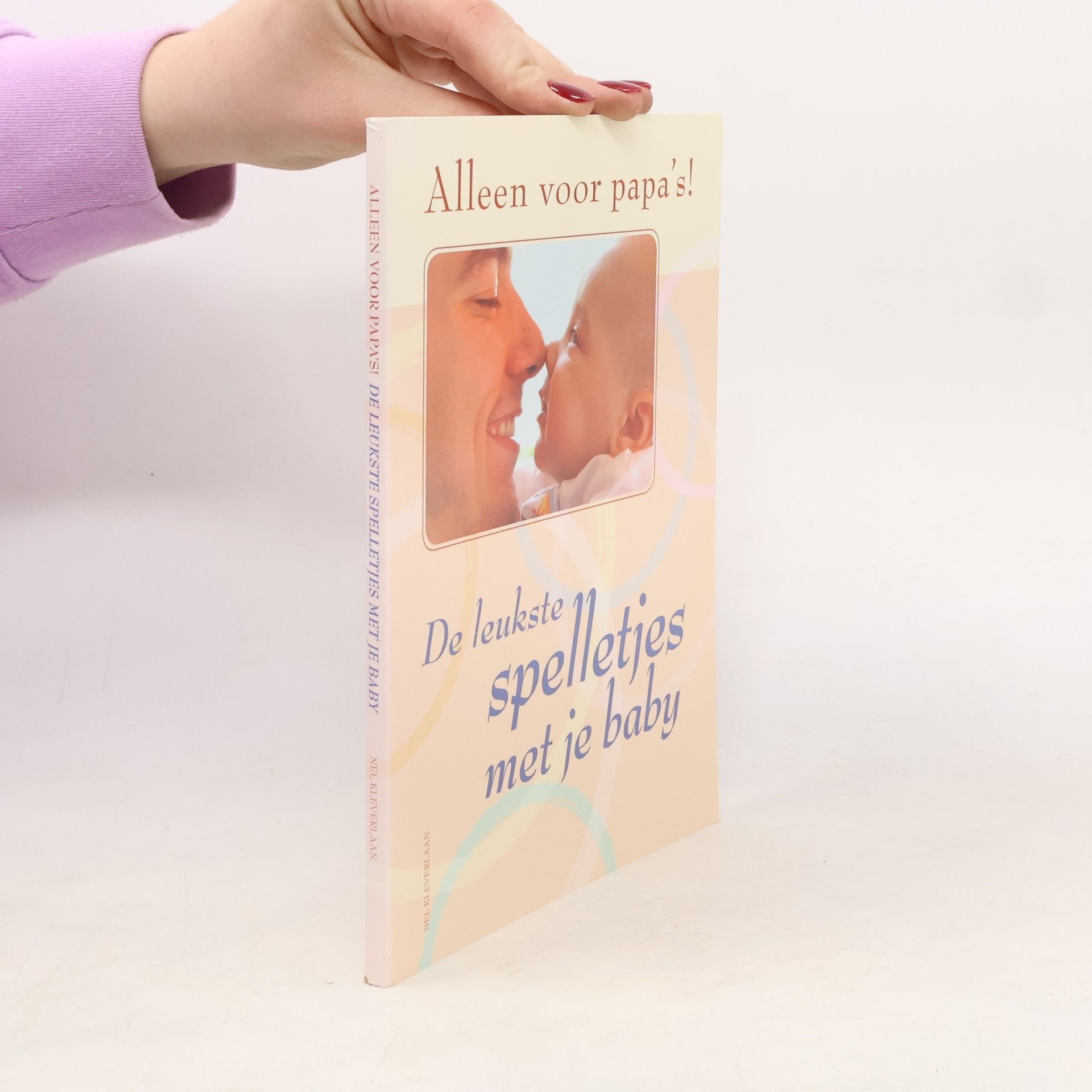 AA.VV. De leukste spelletjes met je baby