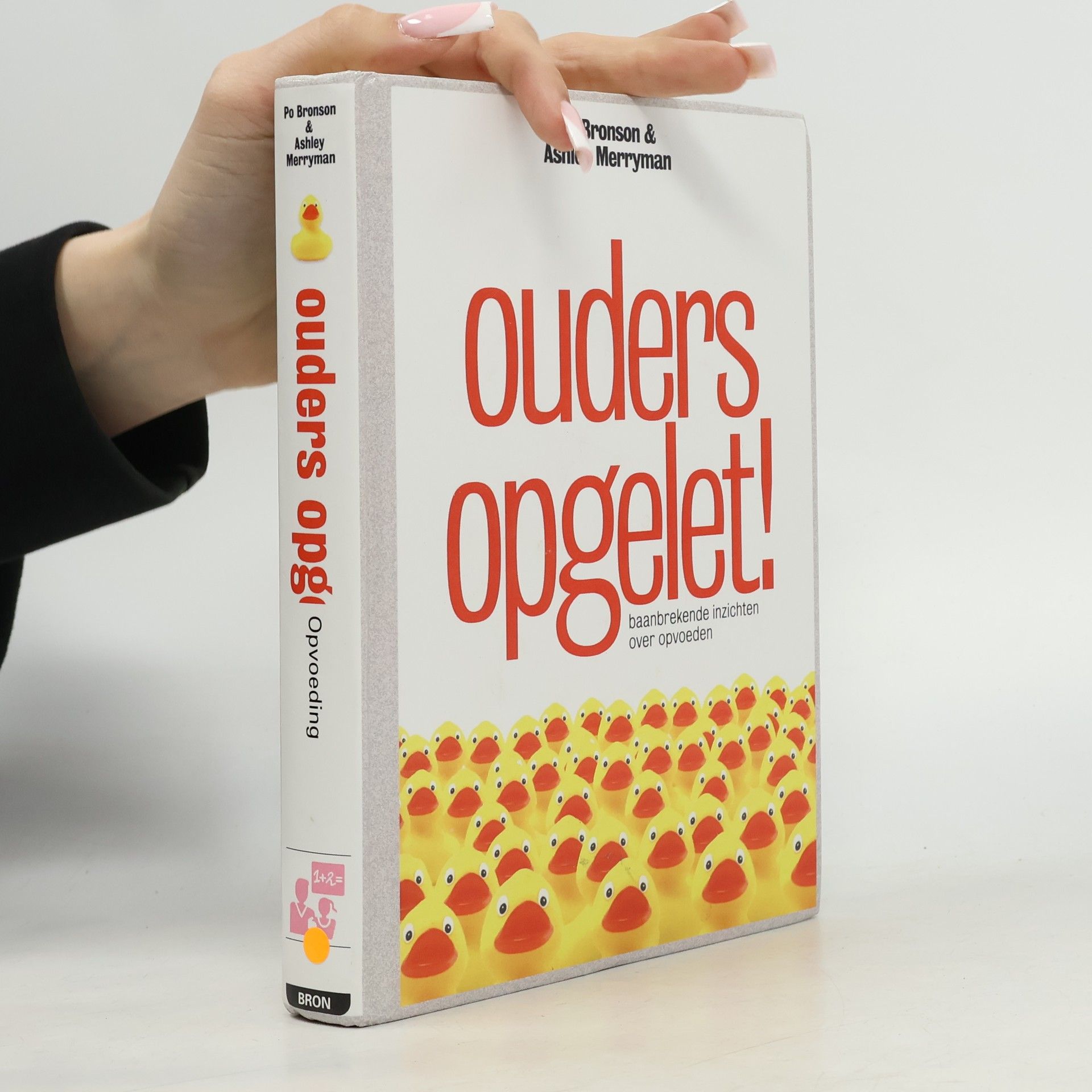 Ashley Merryman Ouders opgelet!