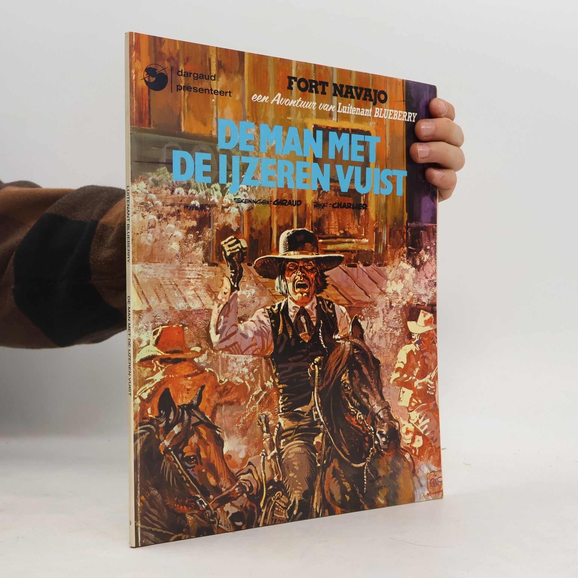 Jean-Michel Charlier Luitenant Blueberry - 8: De man met de ijzeren vuist