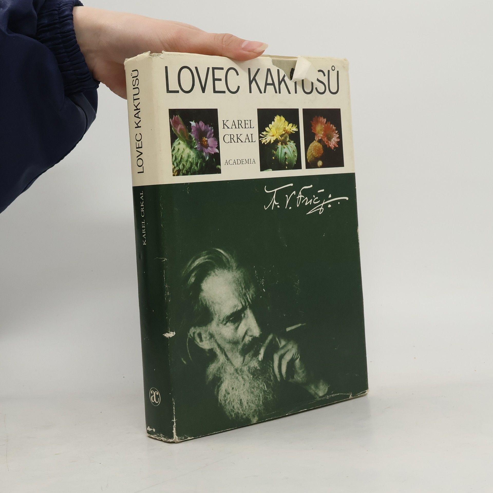 Crkal Karel Lovec kaktusů