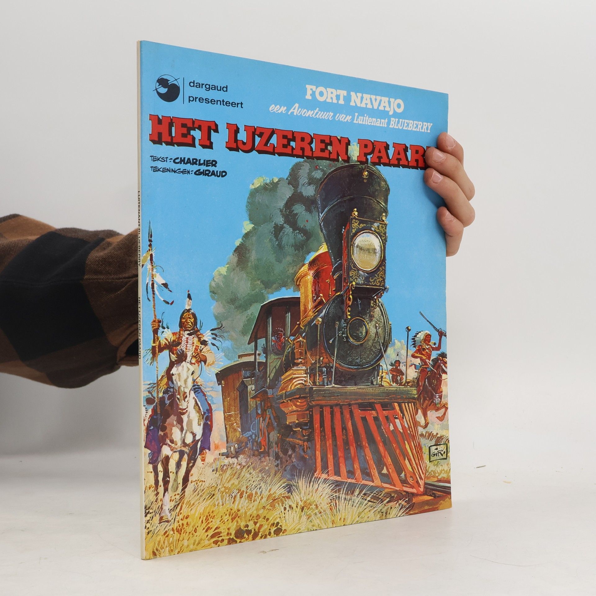 Jean-Michel Charlier Blueberry - 7: Het ijzeren paard