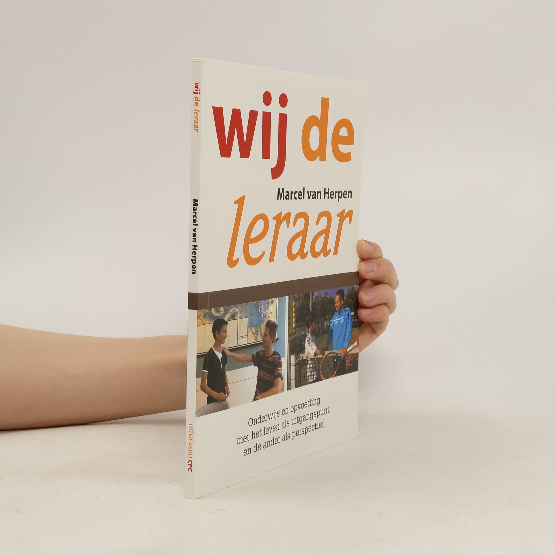 Marcel van Herpen Wij de leraar