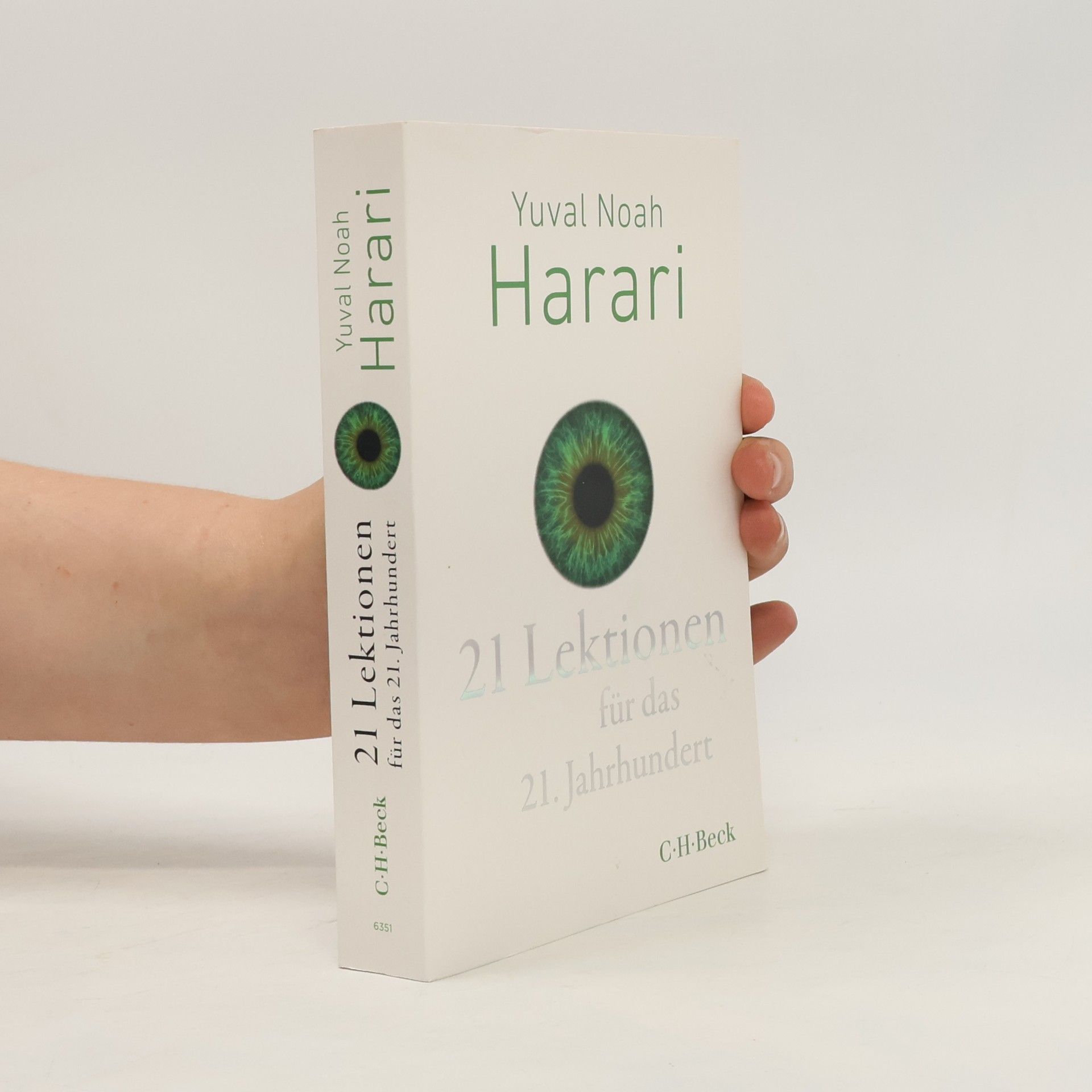 Yuval Noah Harari 21 Lektionen für das 21. Jahrhundert