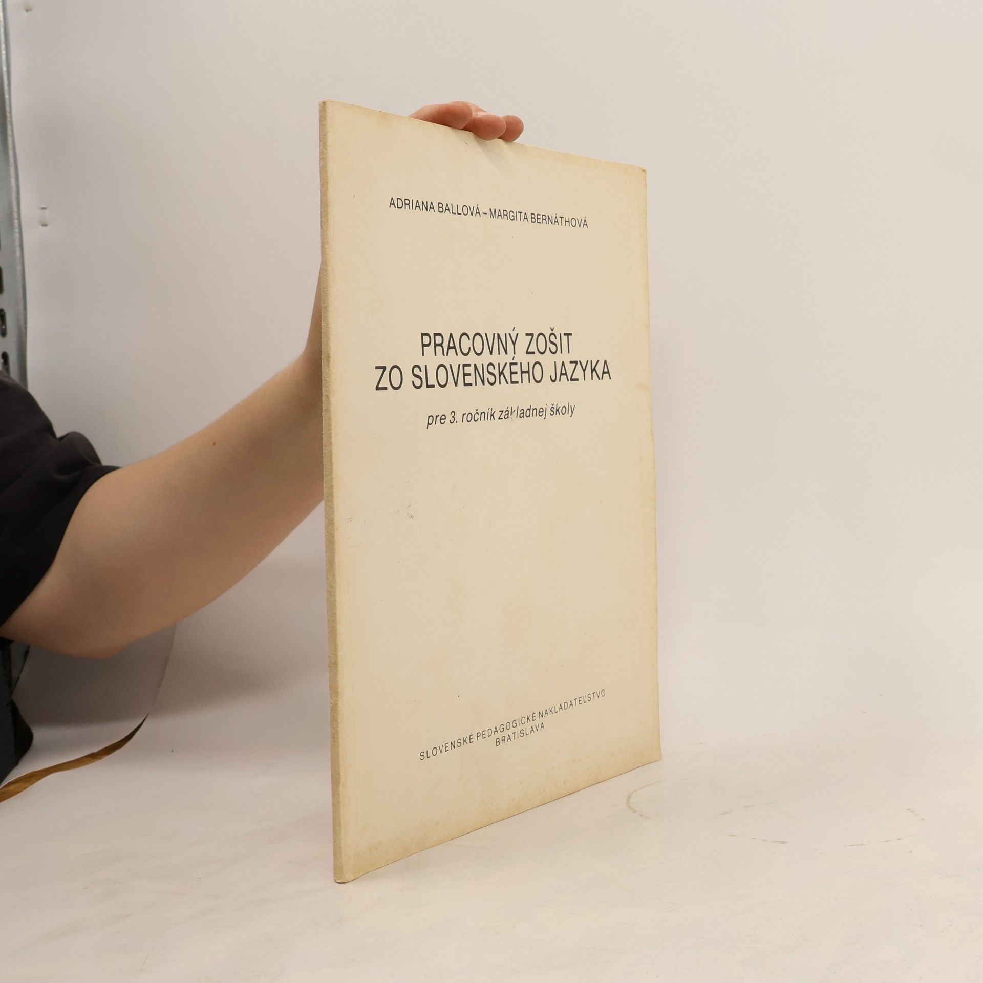 Margita Bernáthová Pracovný zošit zo slovenského jazyka pre 3. ročník základnej školy