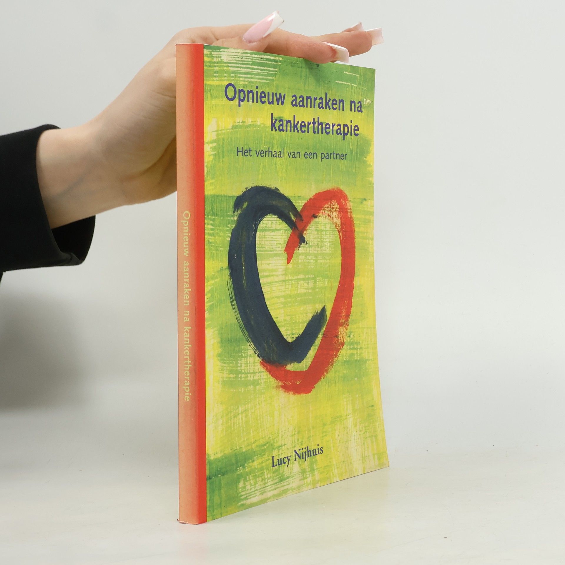 Lucy Nijhuis Opnieuw aanraken na kankertherapie